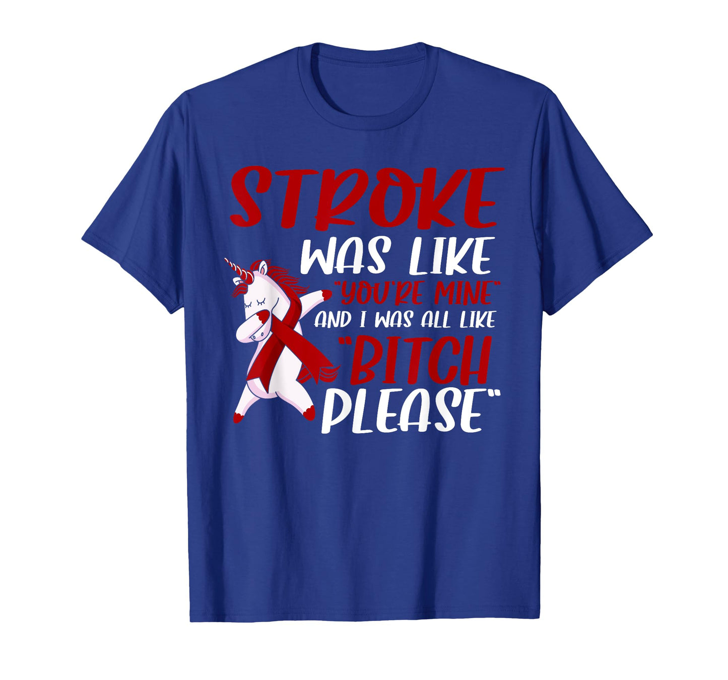 Funny Stroke Survivor Stroke recovery T-Shirt