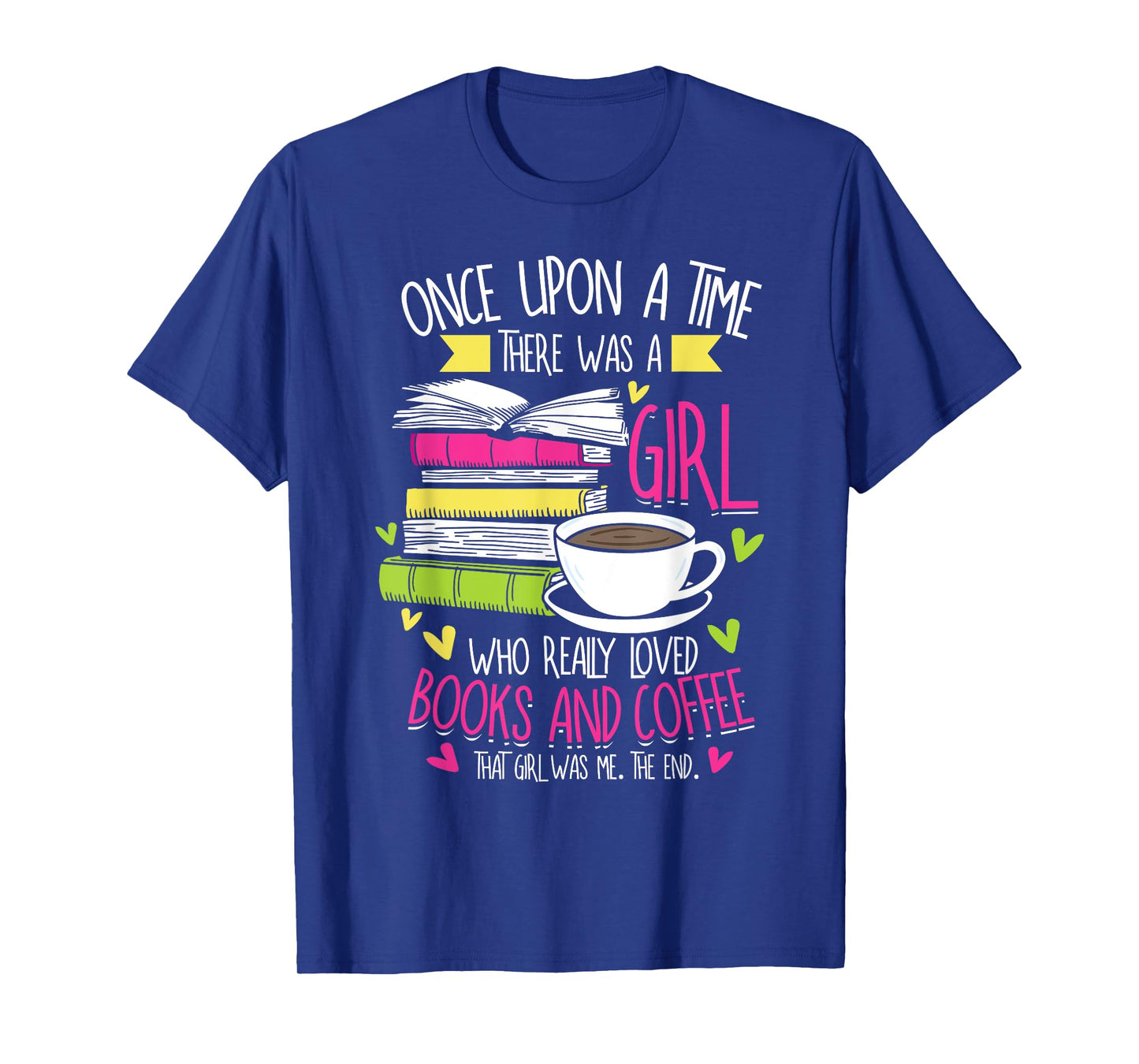 Book Lover & Coffee Reader Reading Quote Women & Girls T-Shirt