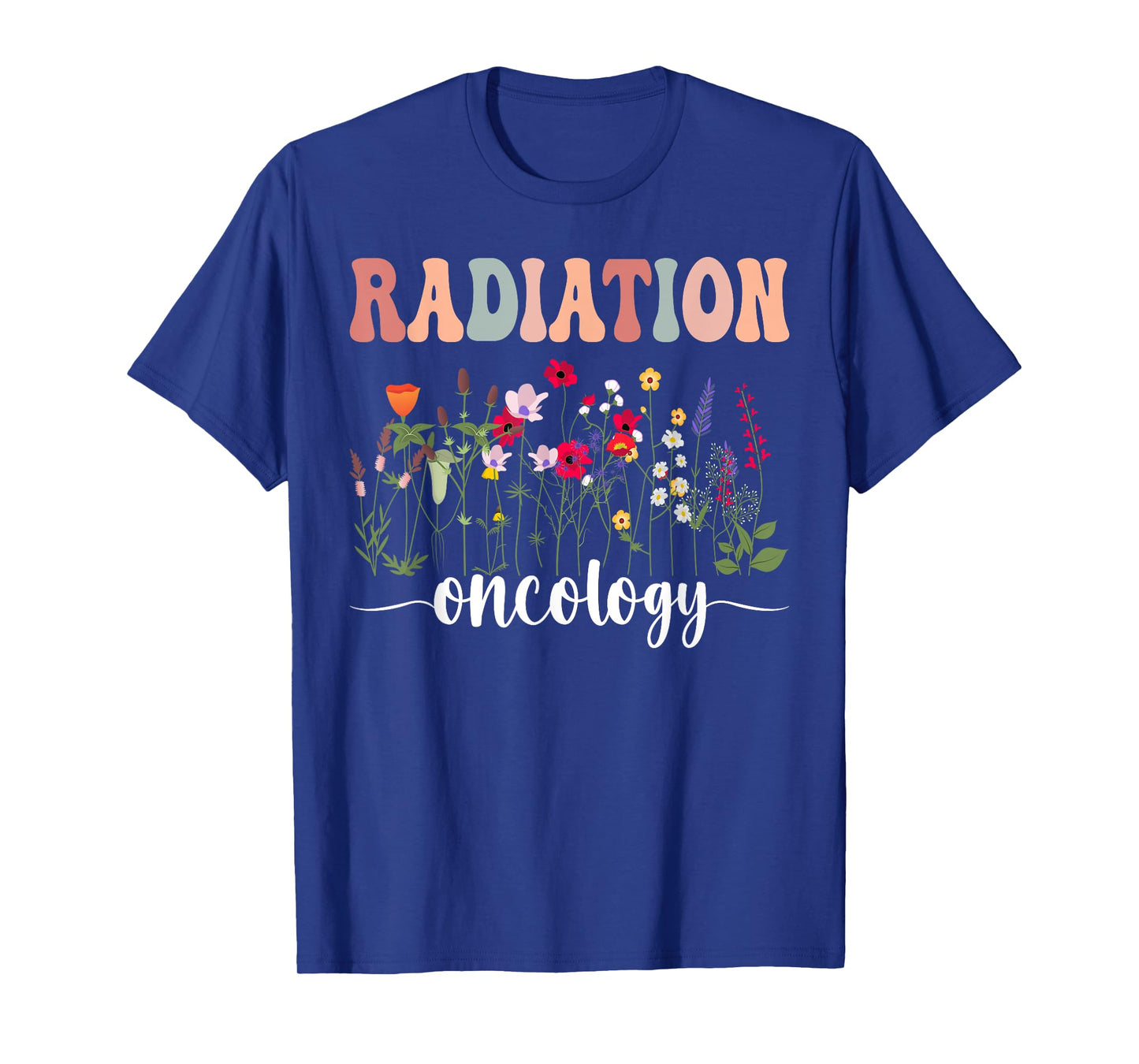 Radiation Oncology Nurse Funny Radiation Therapist T-Shirt