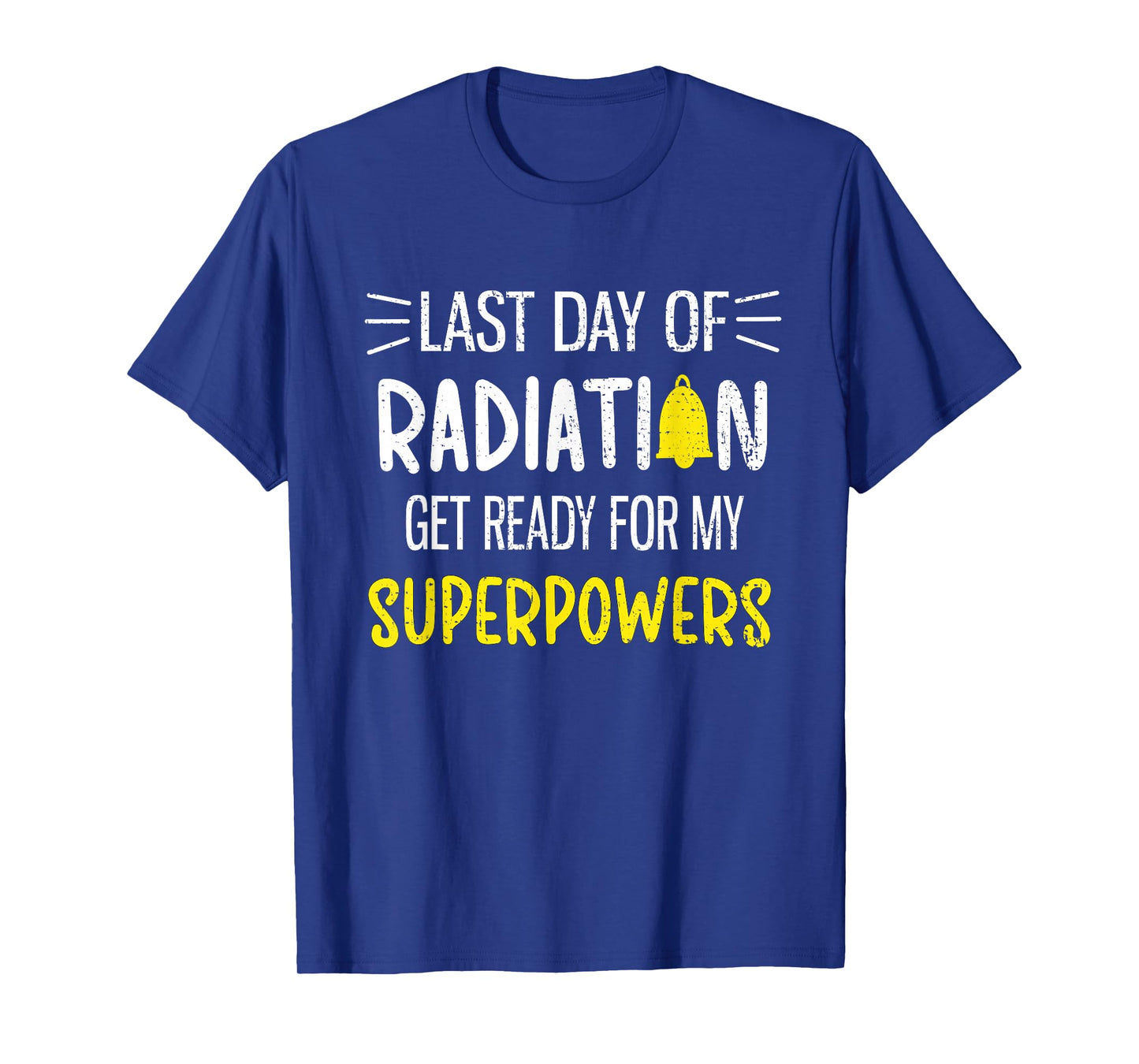 Last Day Of Radiation Chemotherapy Cancer Survivor Awareness T-Shirt