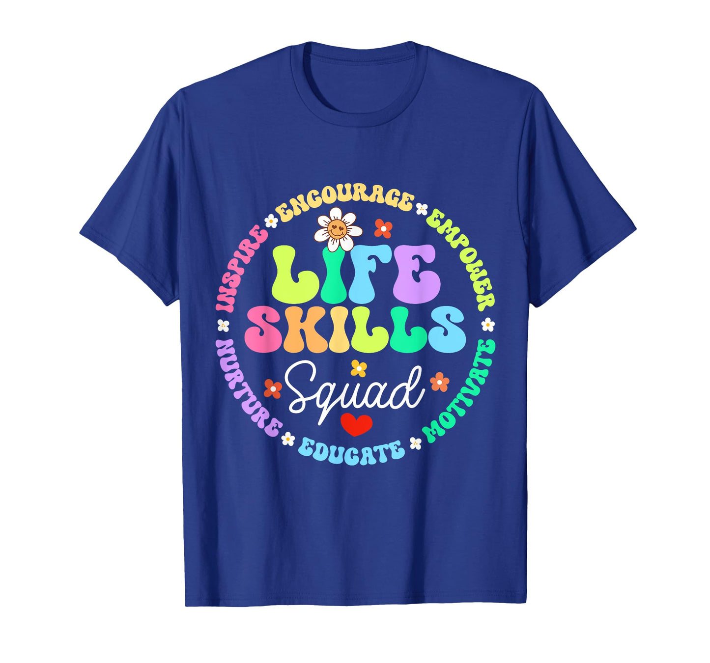 Groovy Life Skills Squad Teacher Special Ed SPED Team Crew T-Shirt