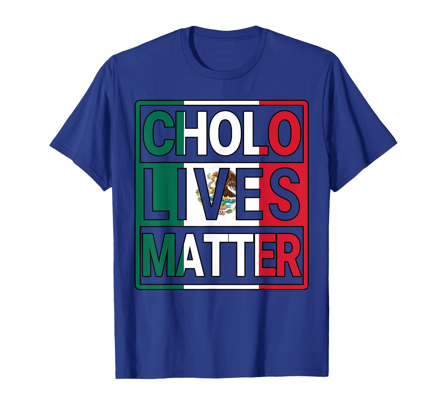 Mexican Flag Cholo Lives Matter Mexico Hispanic Heritage T-Shirt