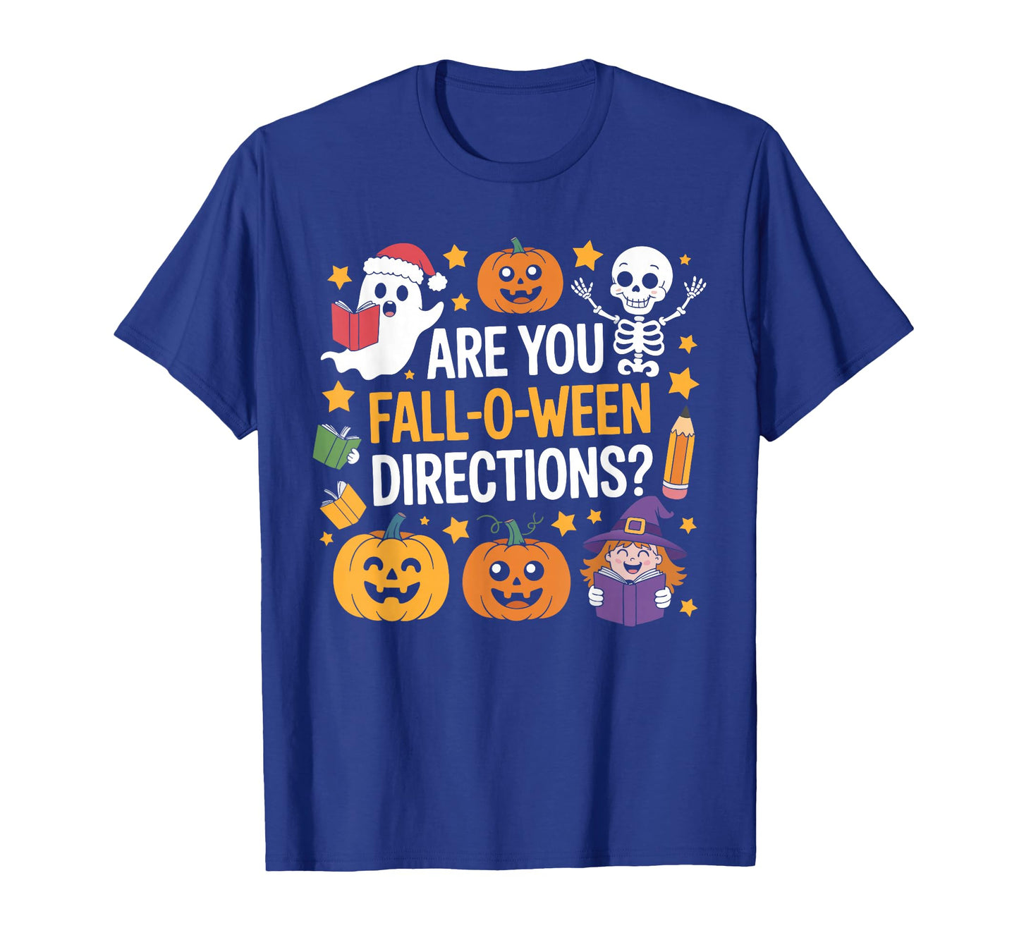 are You Fall O Ween Directions Funny Halloween Teacher Joke T-Shirt