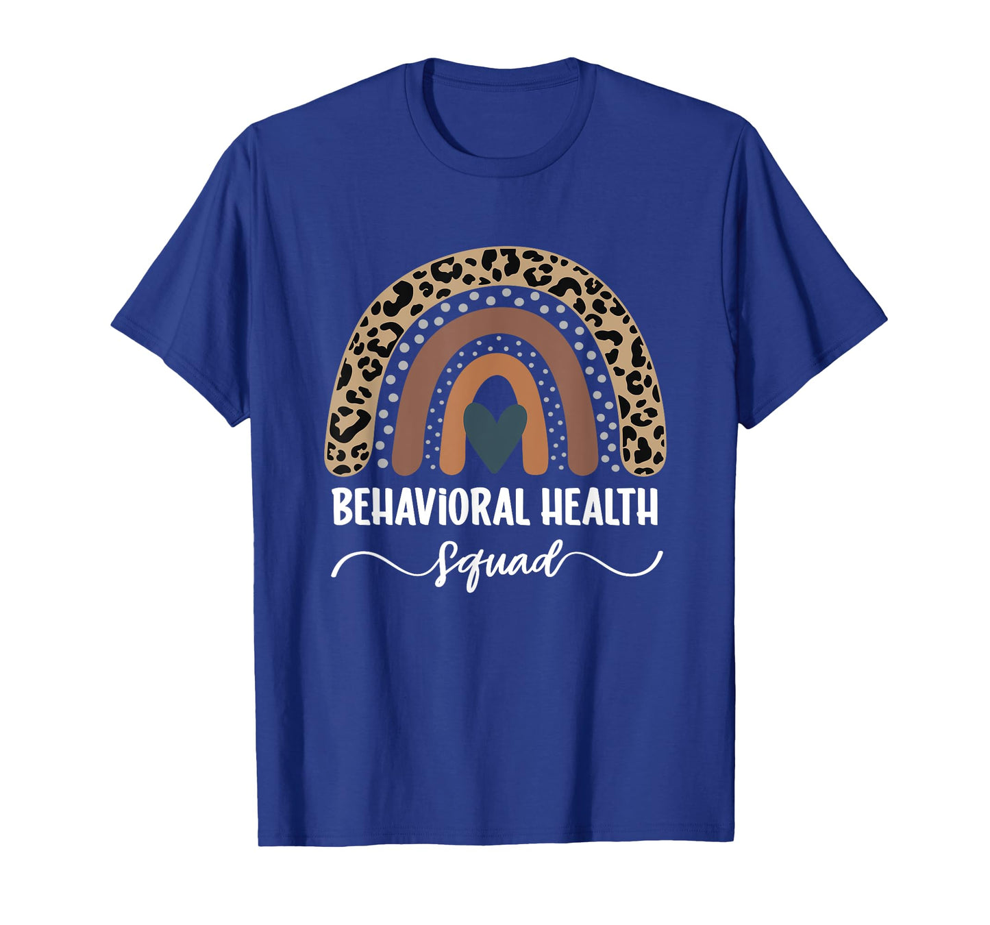 Behavioral Health Squad, Rainbow Behavioral Health Nurse T-Shirt