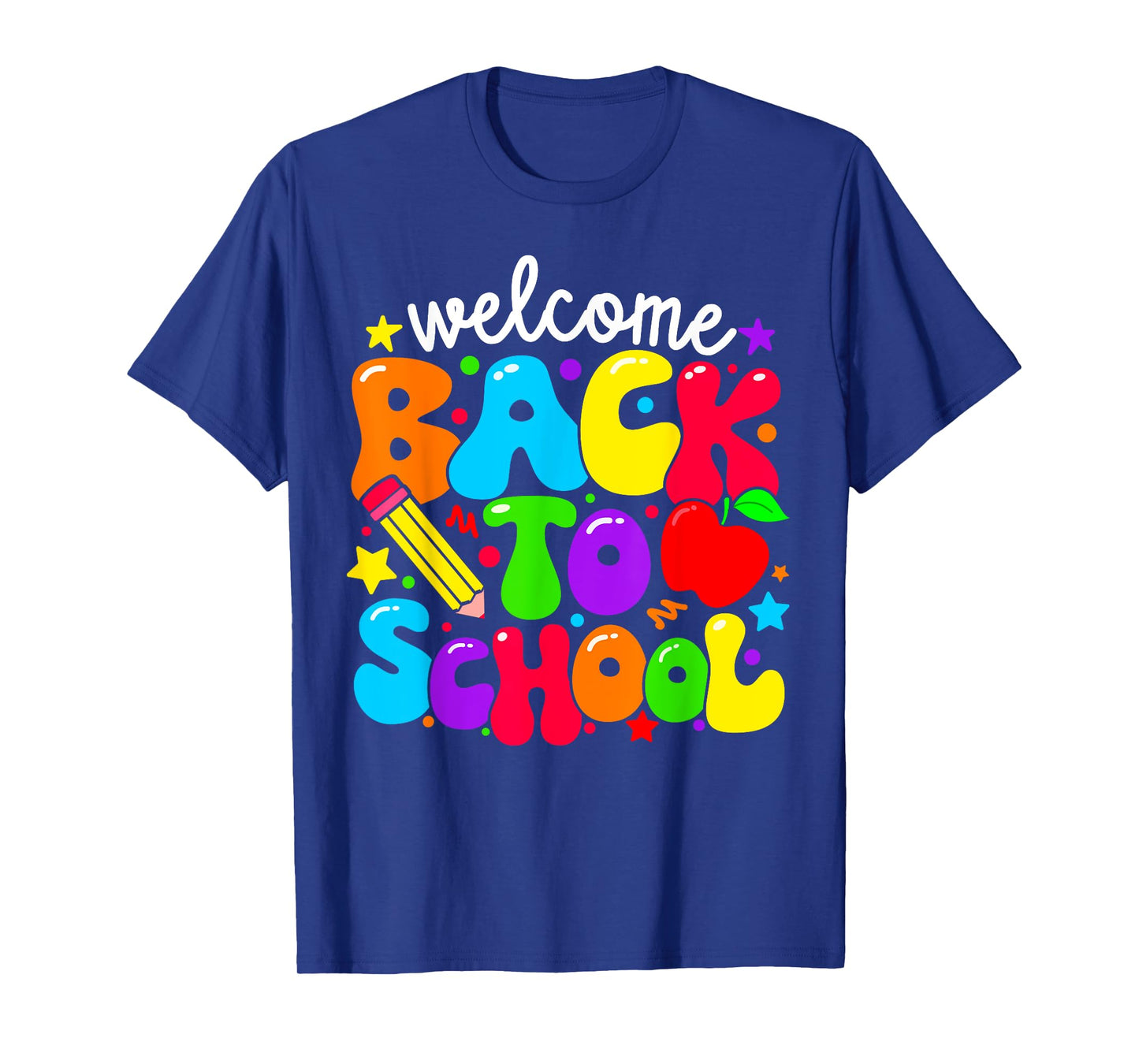 Welcome Back To School Shirts First day of school Teacher T-Shirt