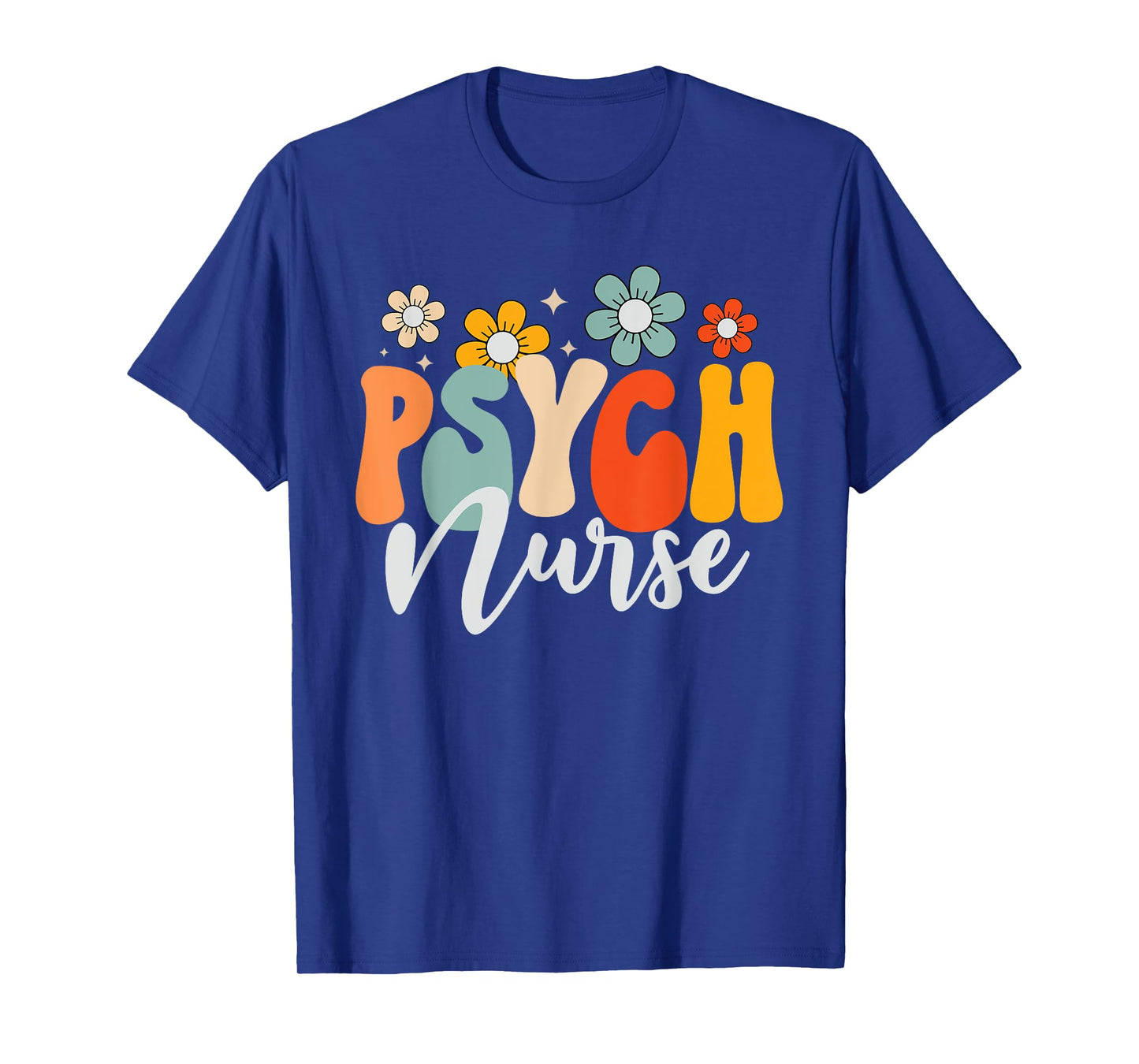 Psych Nurse Mental Health Nursing Psychiatric Nurse Week T-Shirt