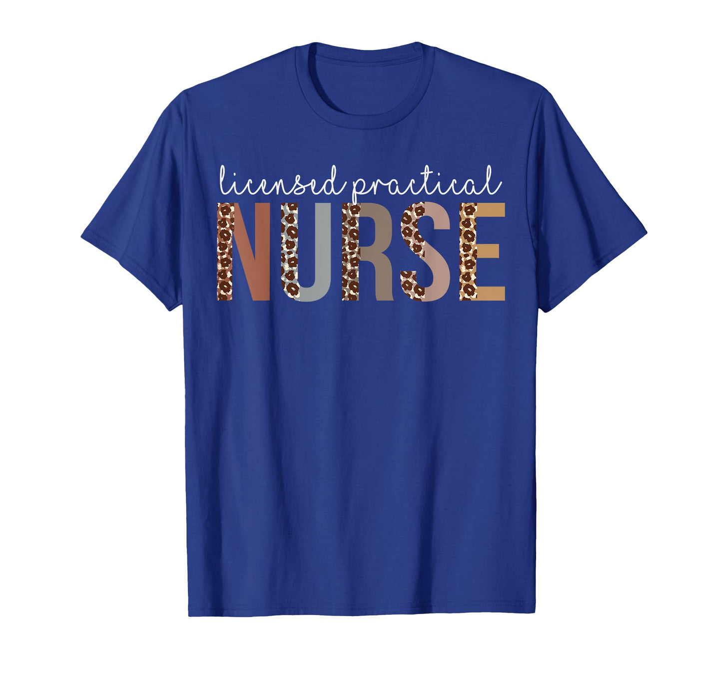 Leopard LPN Licensed Practical Nurse healthcare workers T-Shirt