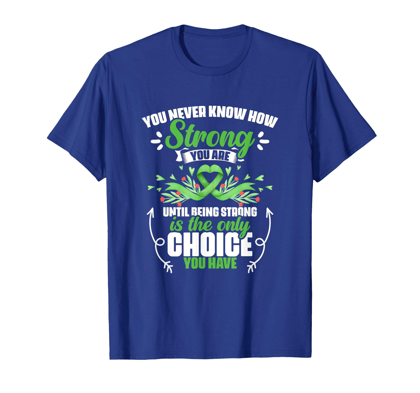 How Strong You Are - Bile Duct Cancer Gallbladder Cancer T-Shirt