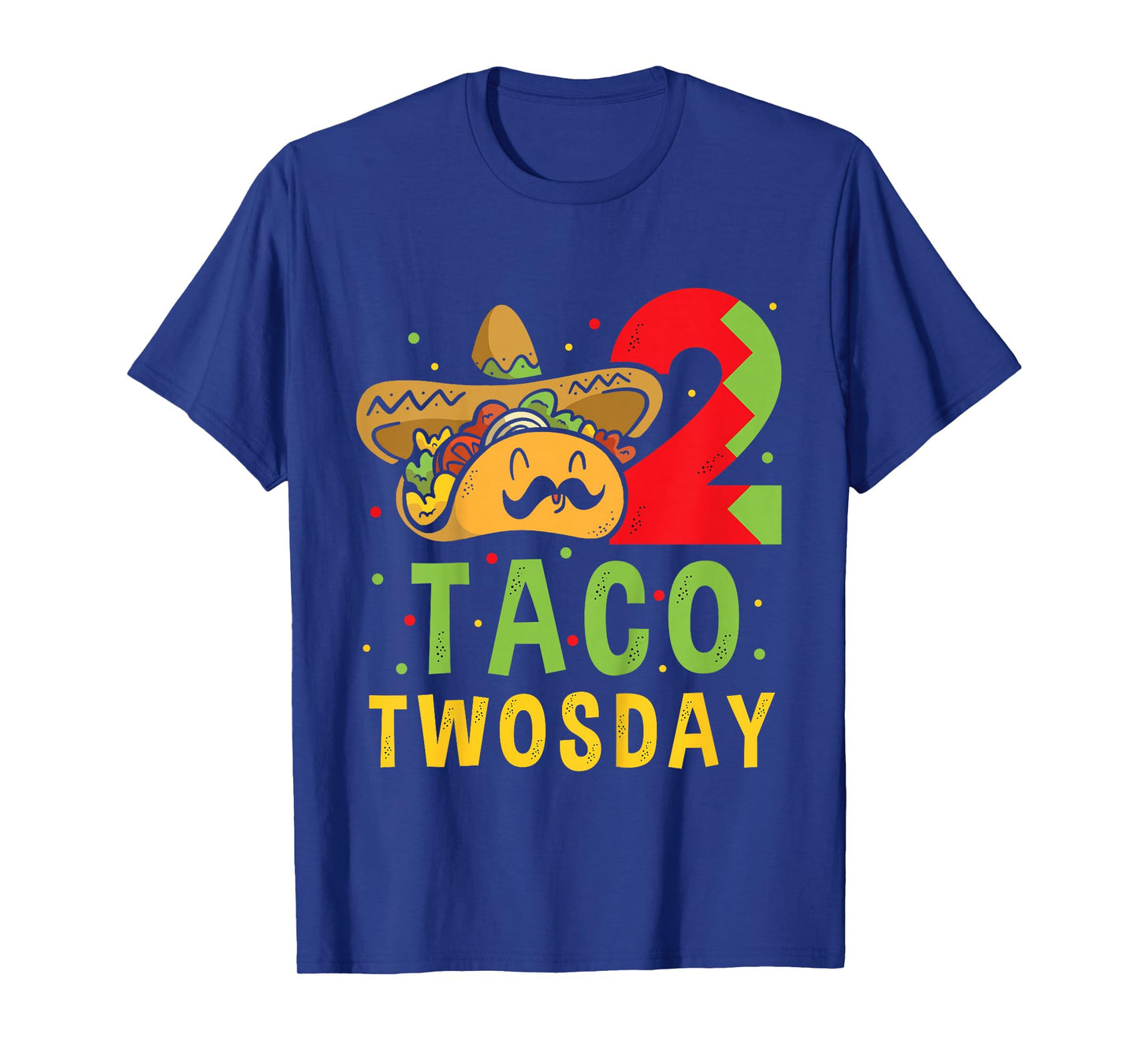 Taco Twosday - Dos Toddler Birthday Party Taco Twosday T-Shirt