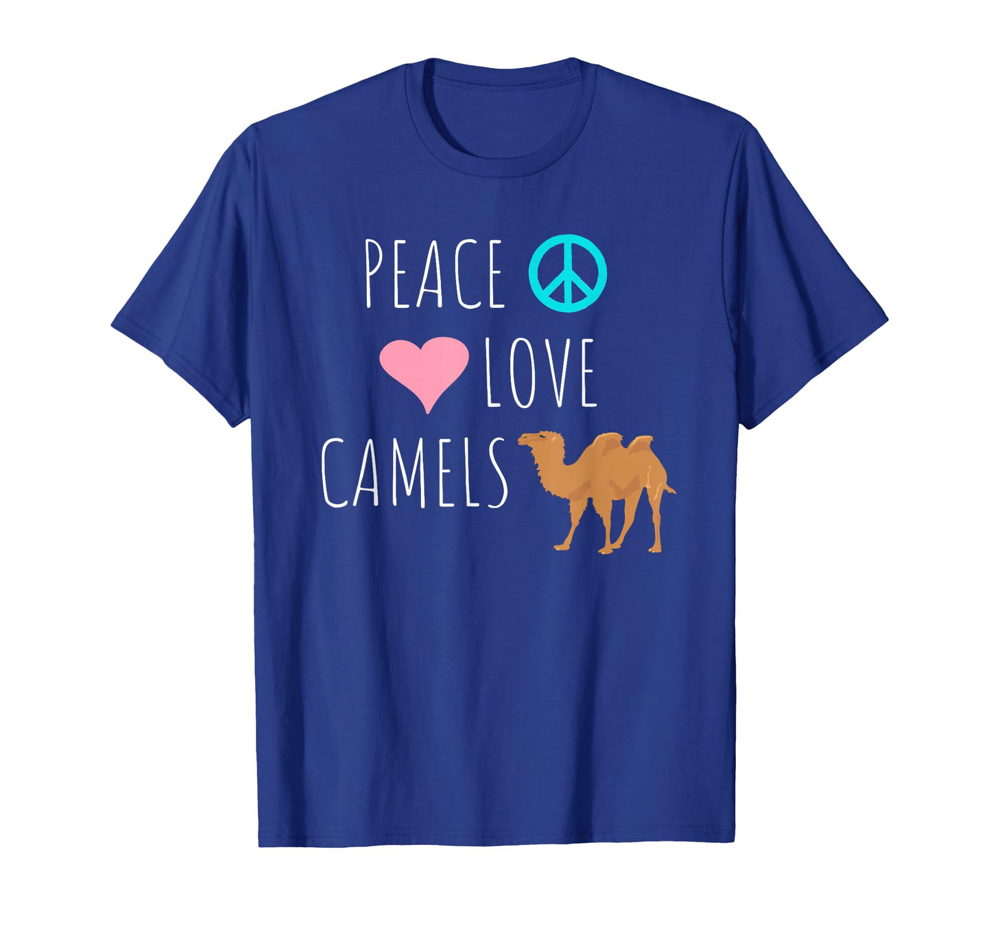 Peace Love Camels Cute Desert Animal Camel Lover T-Shirt