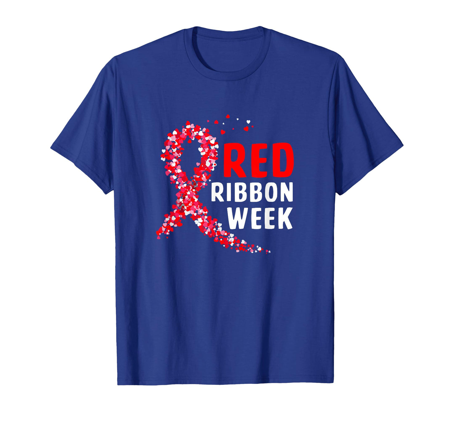 We Wear Red For Red Ribbon Week Awareness T-Shirt