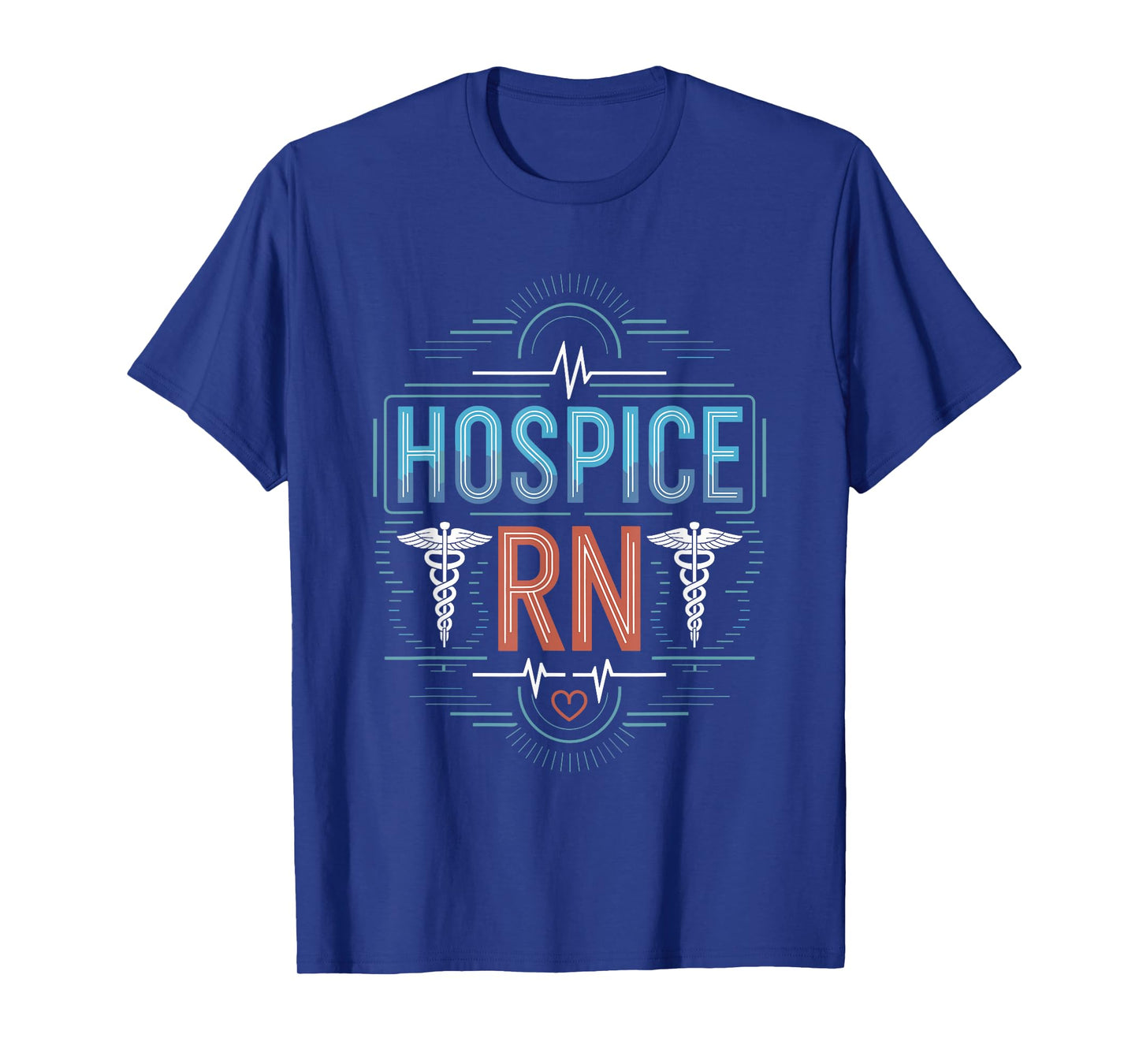 Hospice Rn, Hospice Nurse Hospice Nursing Palliative T-Shirt