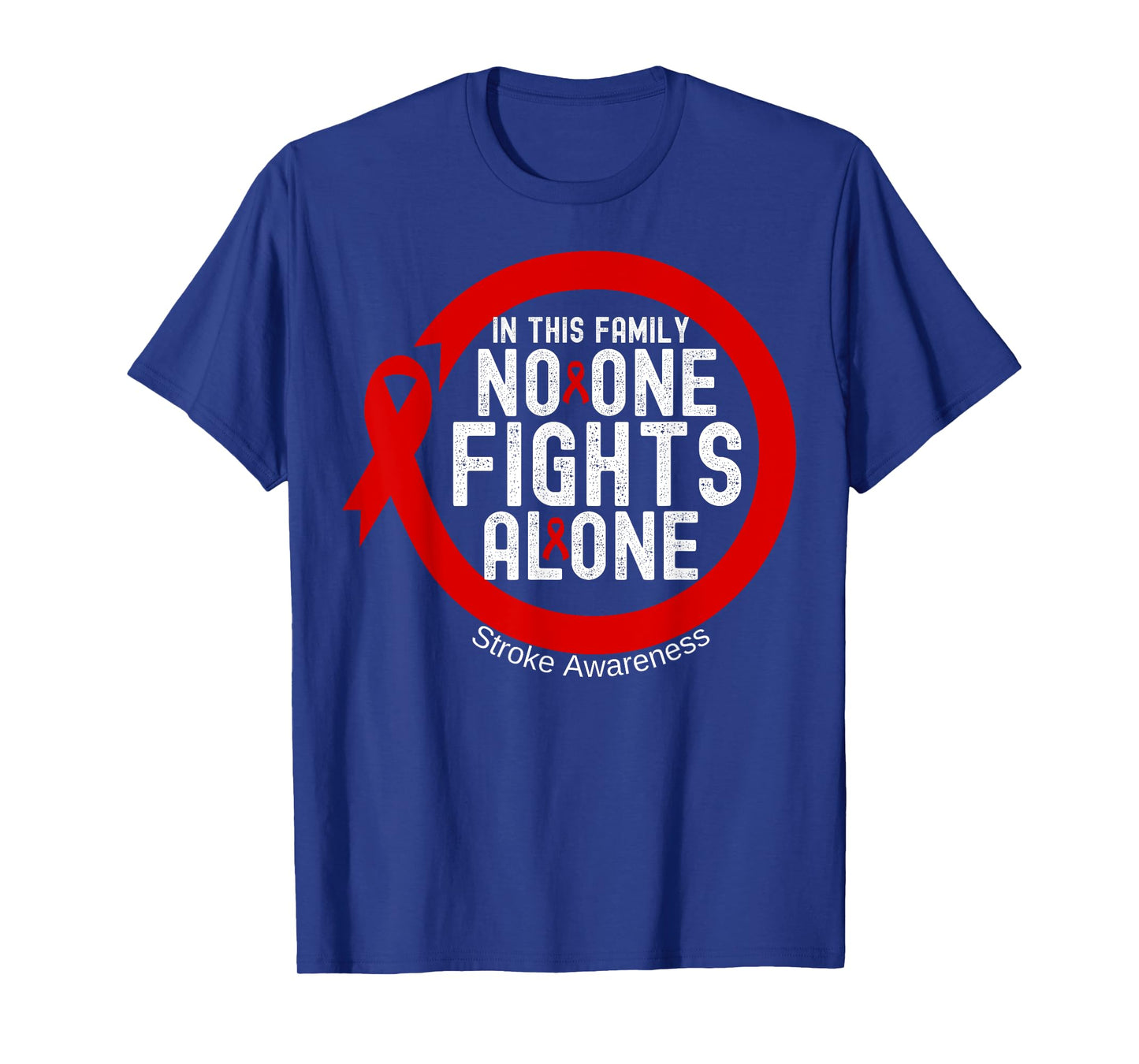 In This Family No-one Fight Alone Stroke Awareness Ribbon T-Shirt
