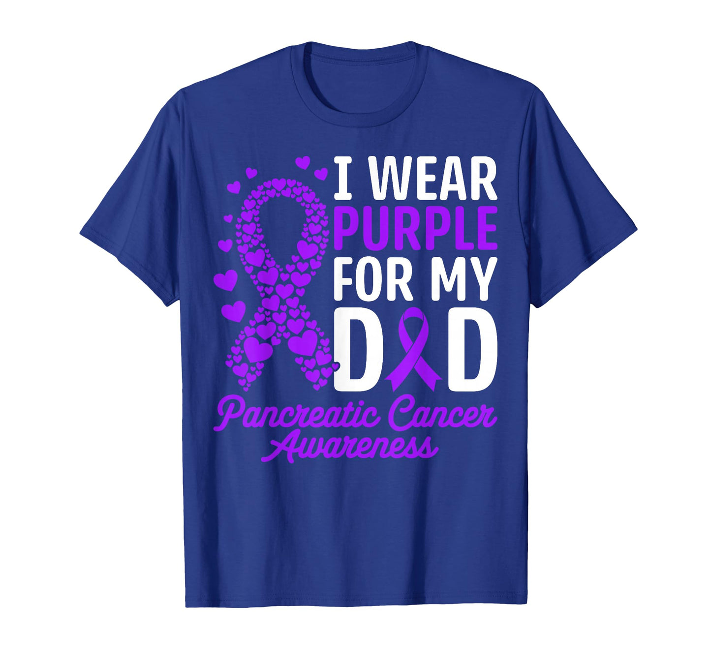 I Wear Purple for My Dad Pancreatic Cancer Awareness Ribbon T-Shirt