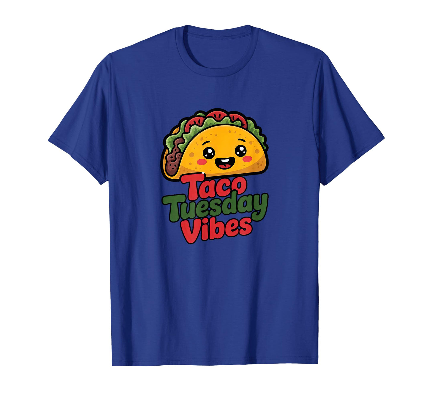 Taco Tuesday Vibes Mexican Food T-Shirt