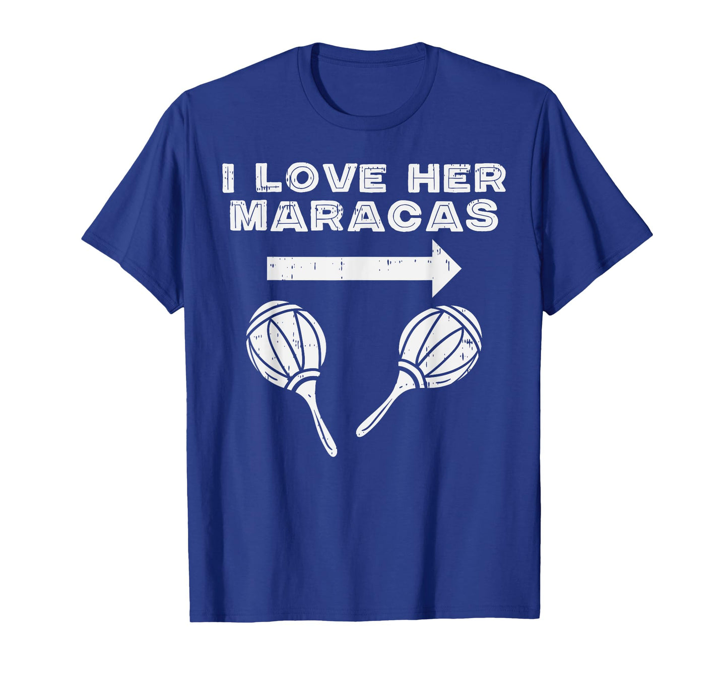 I Love Her Maracas Cinco De Mayo Matching Couple Men His T-Shirt