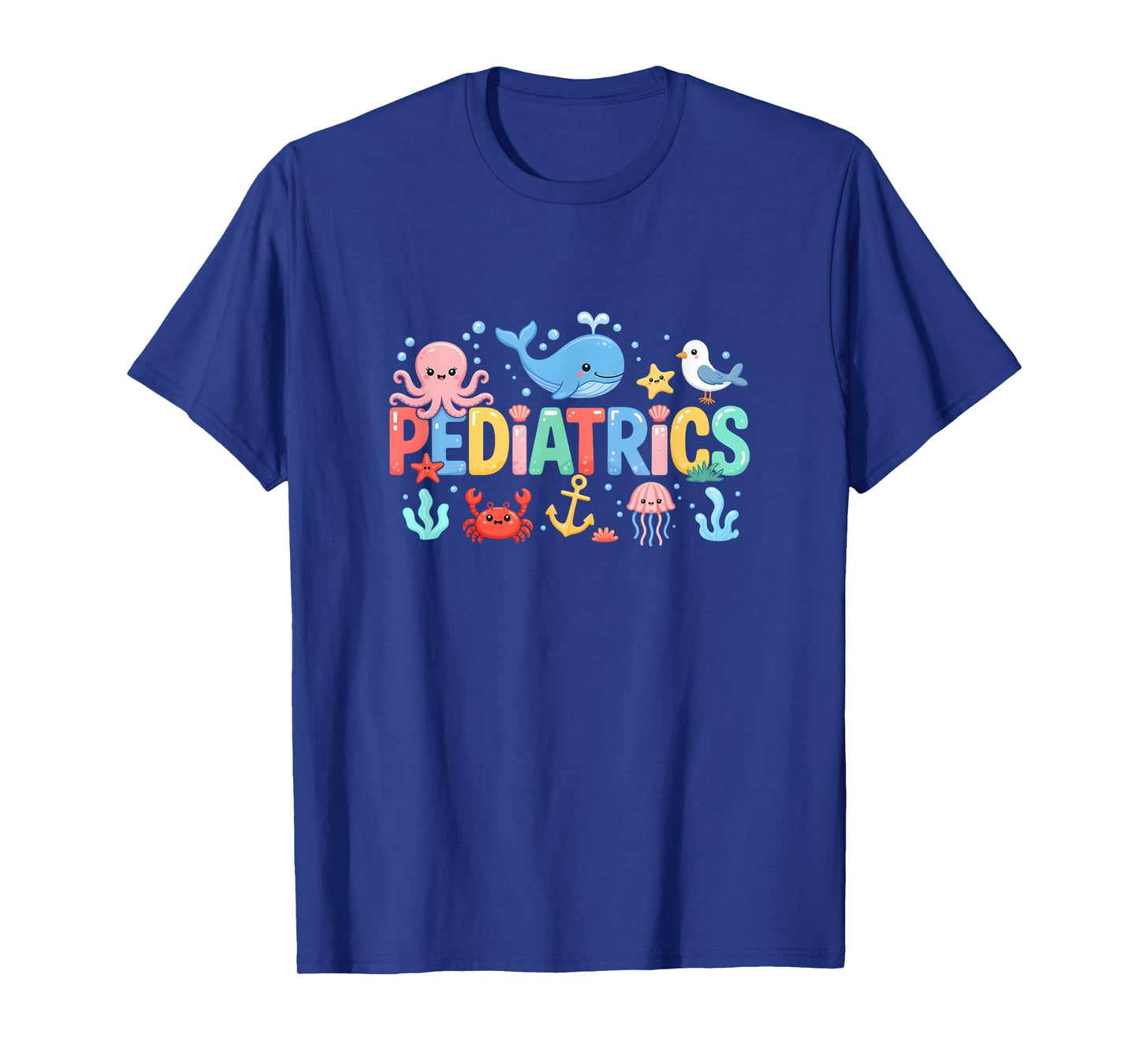 Summer Sea Animal Pediatrics Nurse Peds Rn Pediatrician T-Shirt