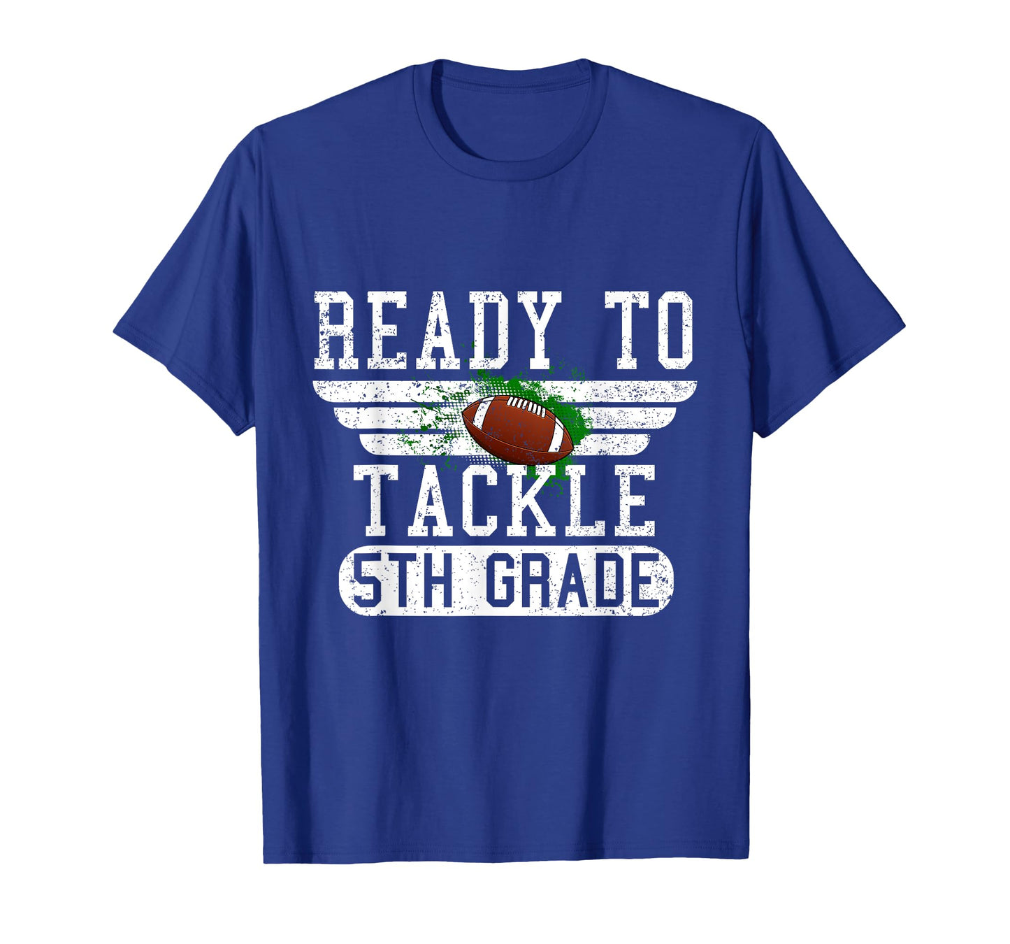 Ready To Tackle 5th Grade Football First Day Sport Boys T-Shirt