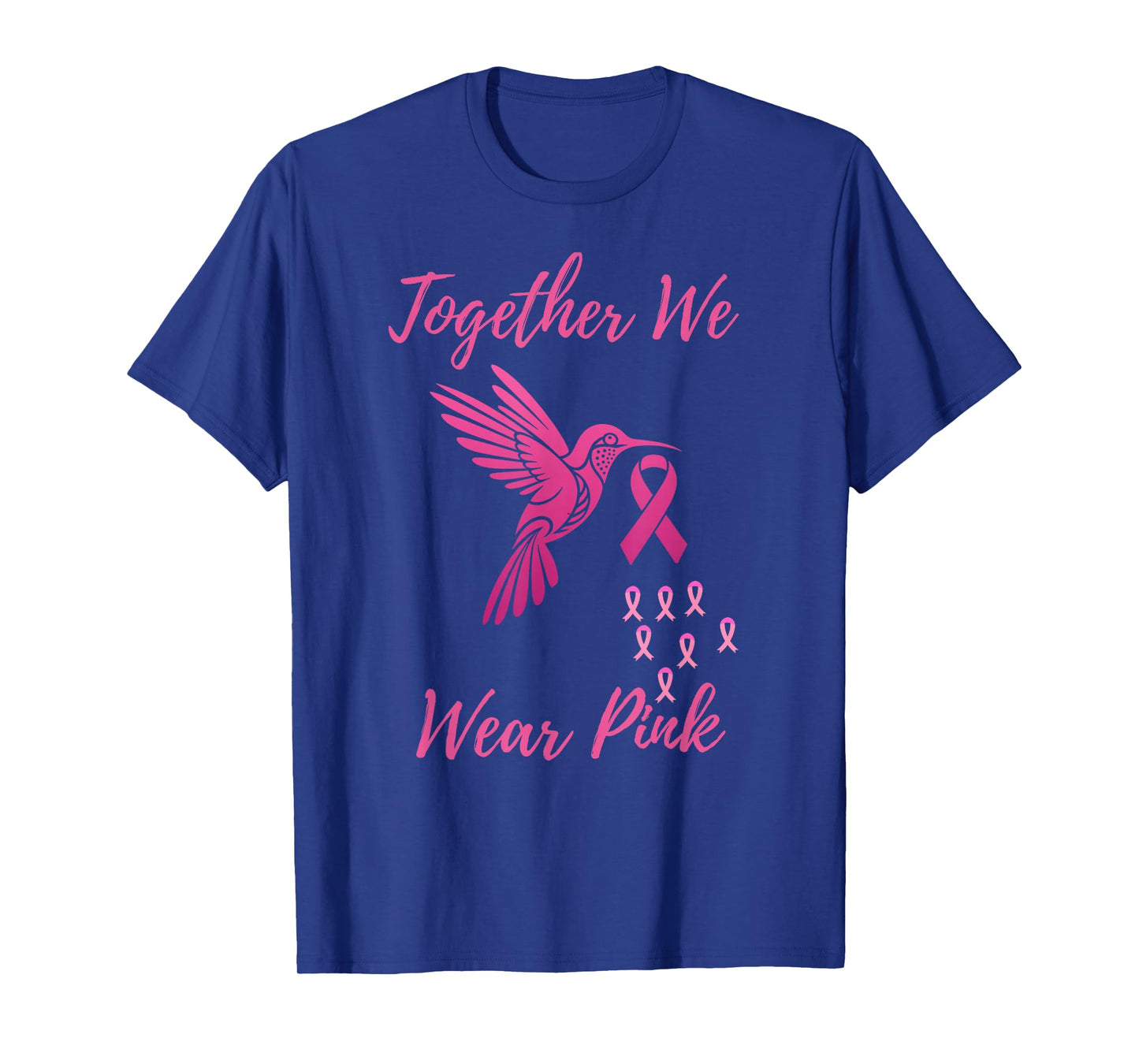 Together We Wear Pink Hummingbird Breast Cancer Awareness T-Shirt