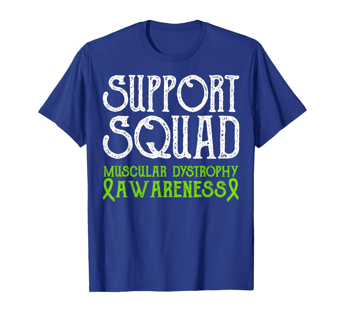 Duchenne Muscular Dystrophy Awareness Support Squad Month T-Shirt