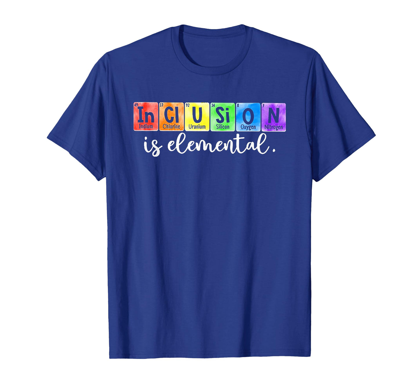 Special Ed Teacher Inclusion is elemental T-Shirt