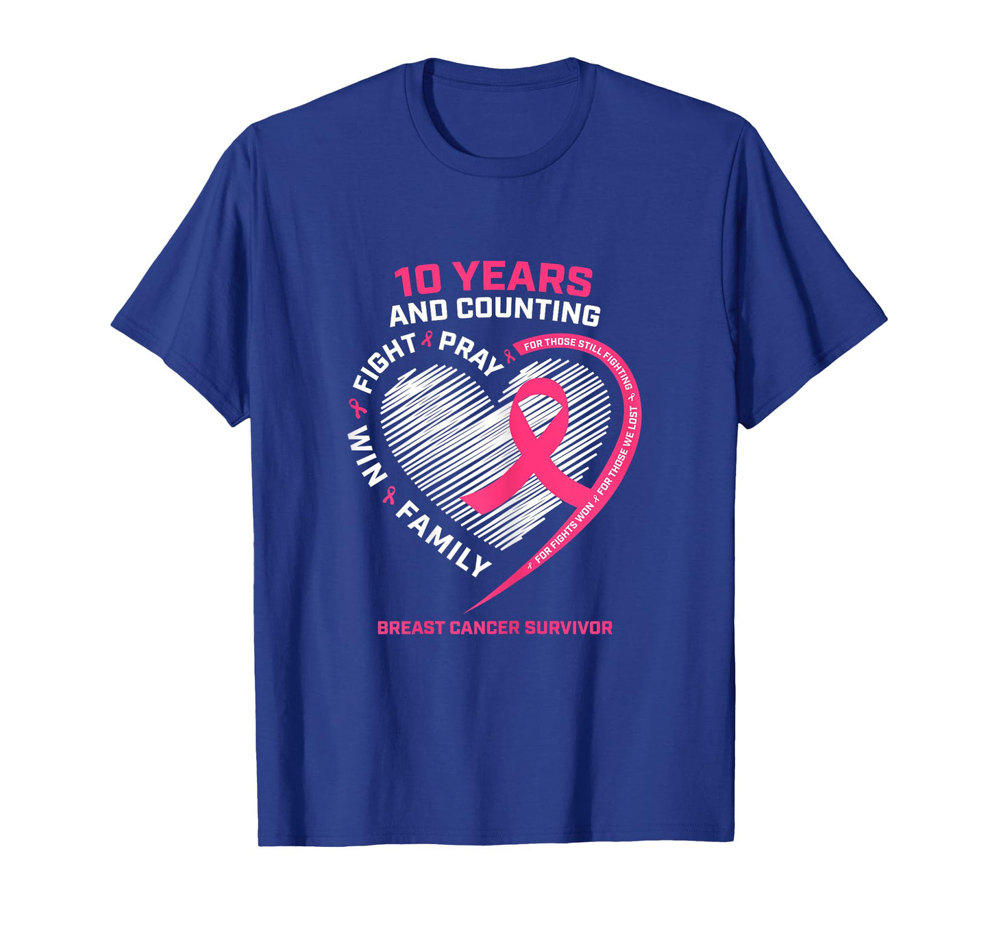 10 Years Cancer Free Gifts 10 Year Breast Cancer Survivor T-Shirt
