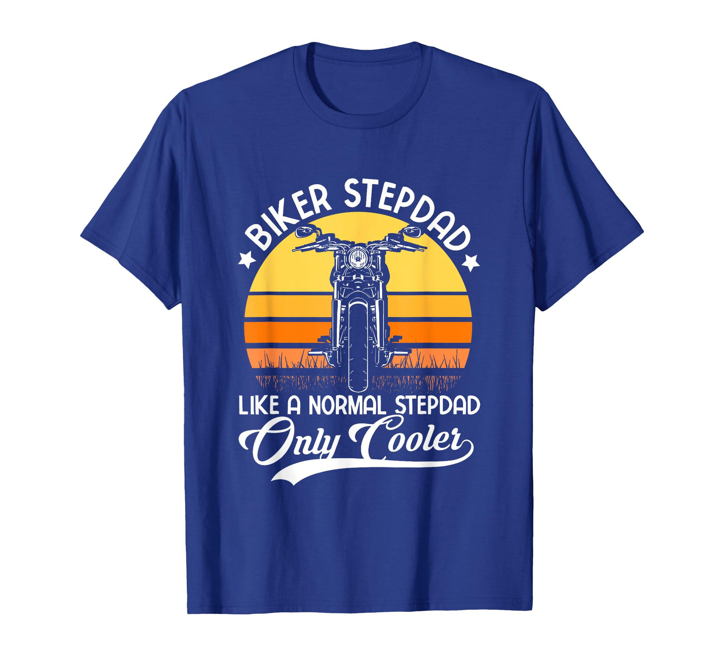 Biker Stepdad | Father's Day | Bonus Dad Stepfather T-Shirt