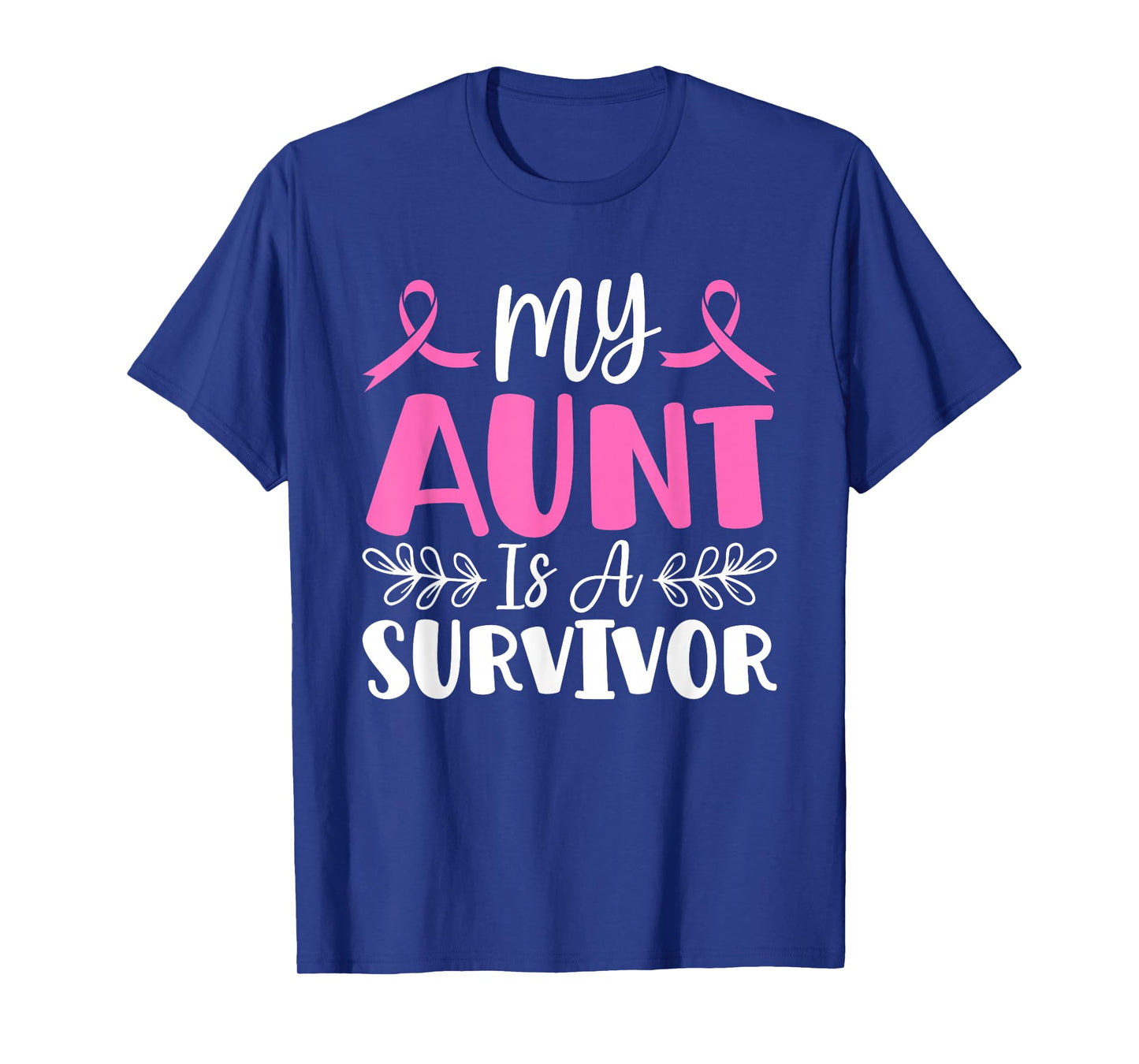 My Aunt is A Survivor Pink Ribbon Breast Cancer Awareness T-Shirt