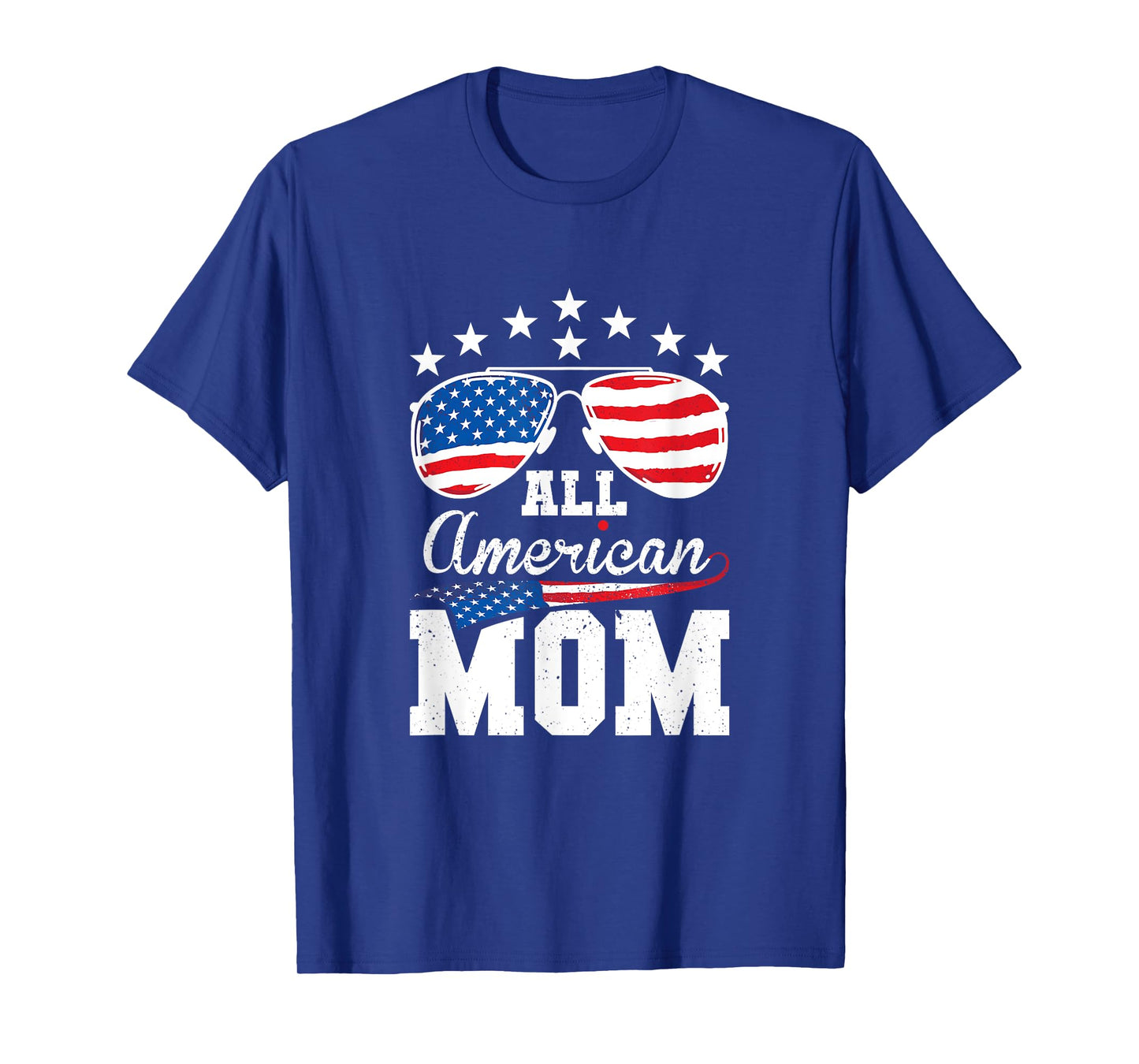 All American Mom 4th of July Matching Family Women Men T-Shirt