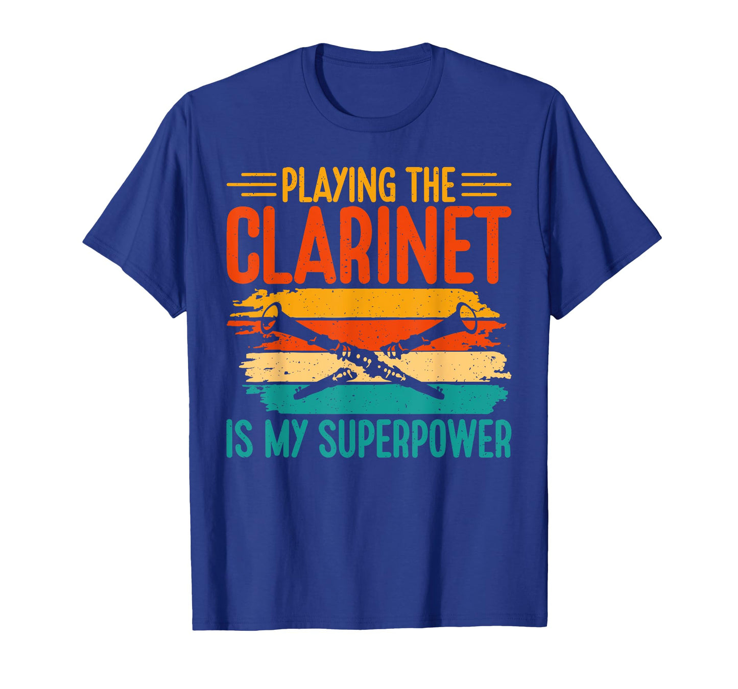 Playing the Clarinet is my Superpower Clarinet T-Shirt