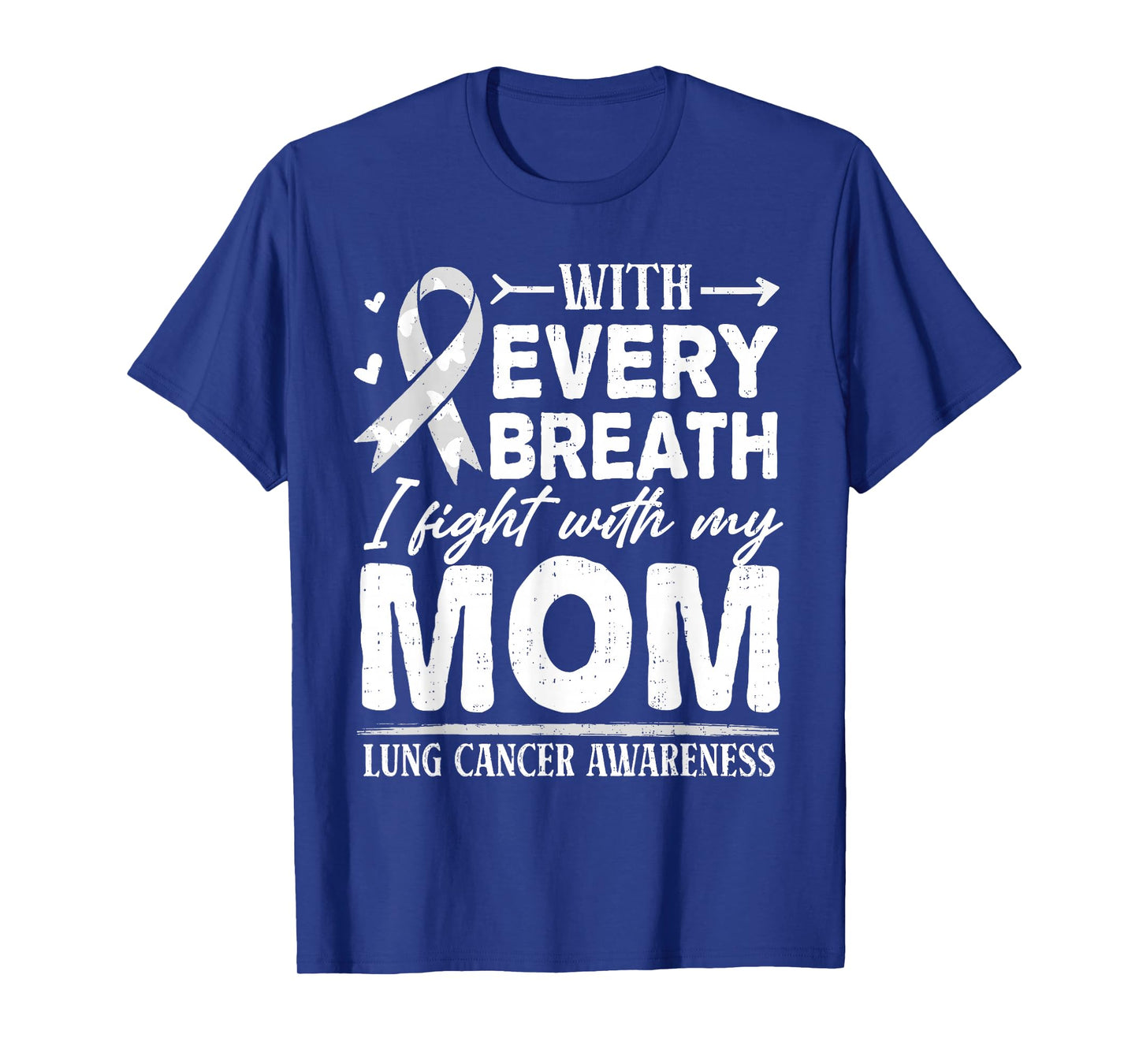 Mom Lung Cancer Awareness White Ribbon Family Support Womens T-Shirt