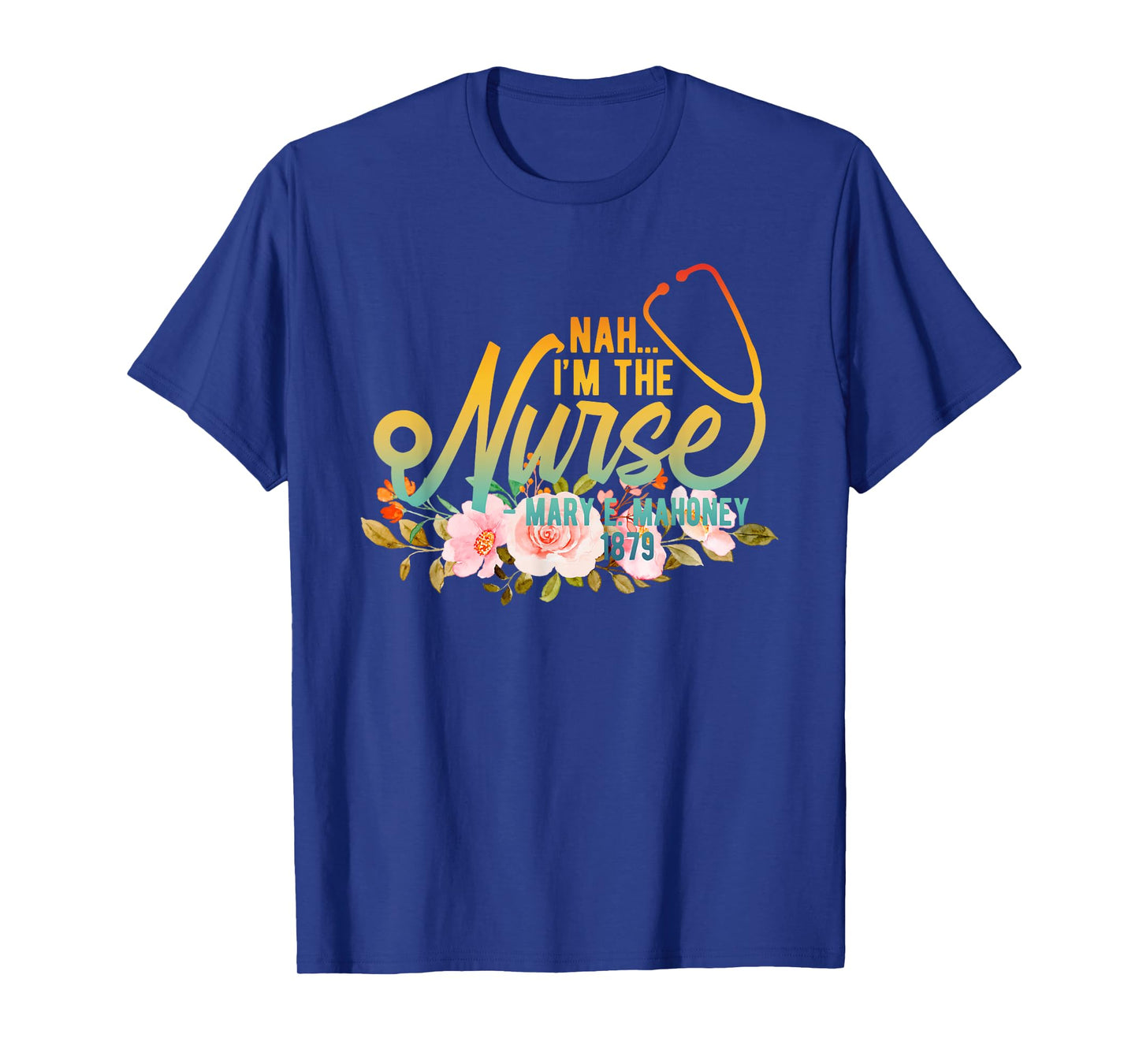 Nah... I'm The Nurse Retro T-Shirt
