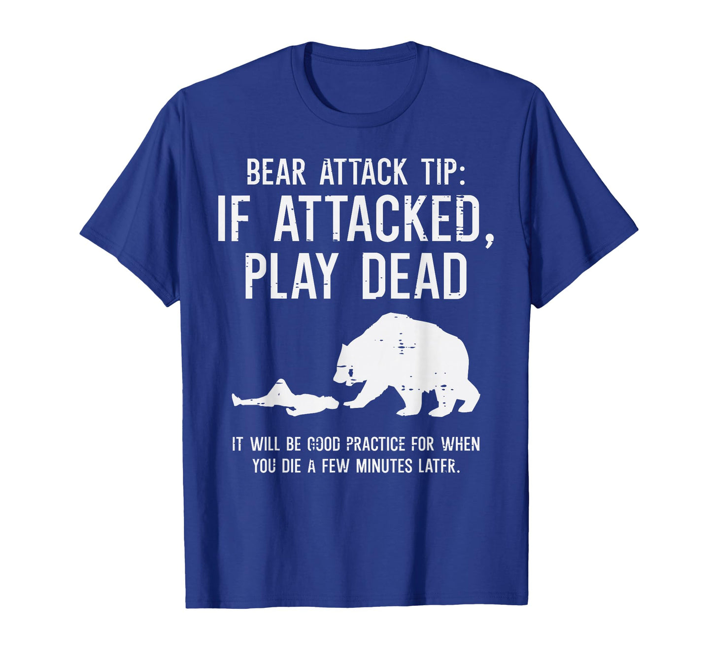 Camping Bear Attack Tip Funny Hiking Camper Men Women Kids T-Shirt