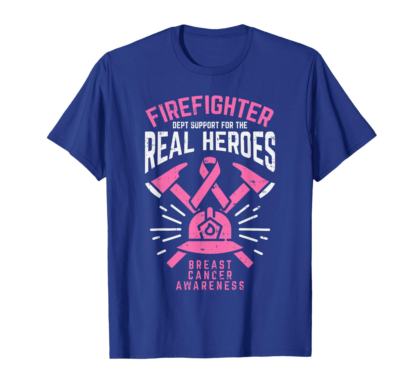 Firefighter Support Real Heroes Breast Cancer Awareness Gift T-Shirt