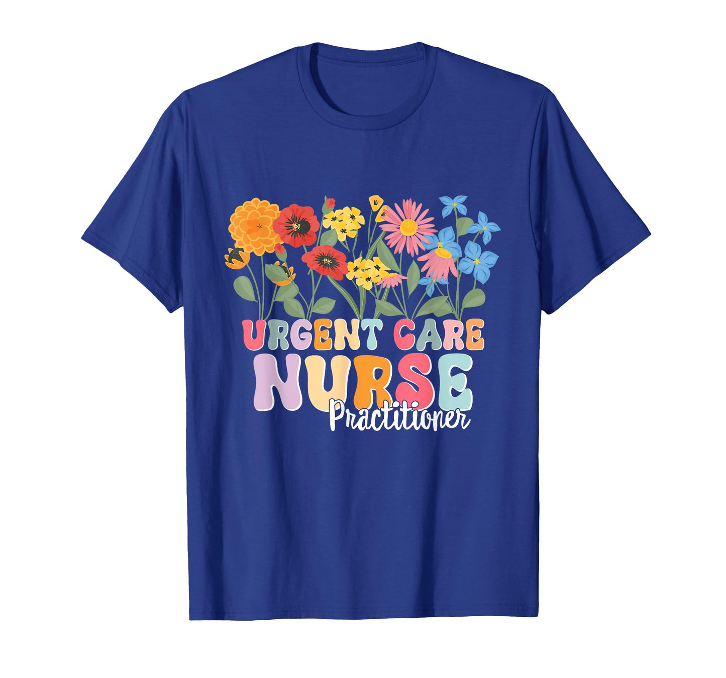 Urgent Care Nursing RN Urgent Care Nurse Practitioner T-Shirt