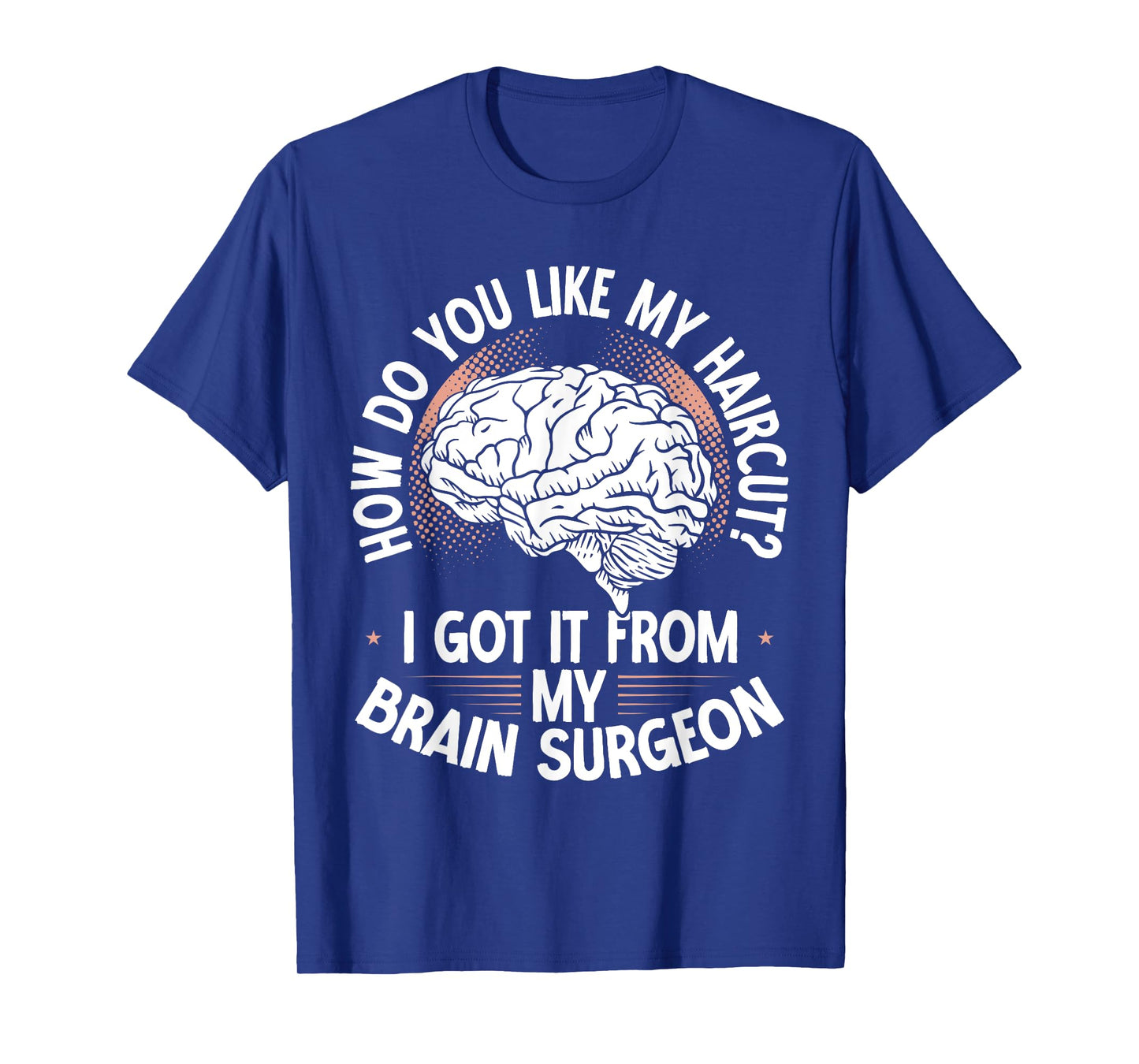 Craniotomy Warrior Surgery Recovery Brain Surgeon Surgery T-Shirt
