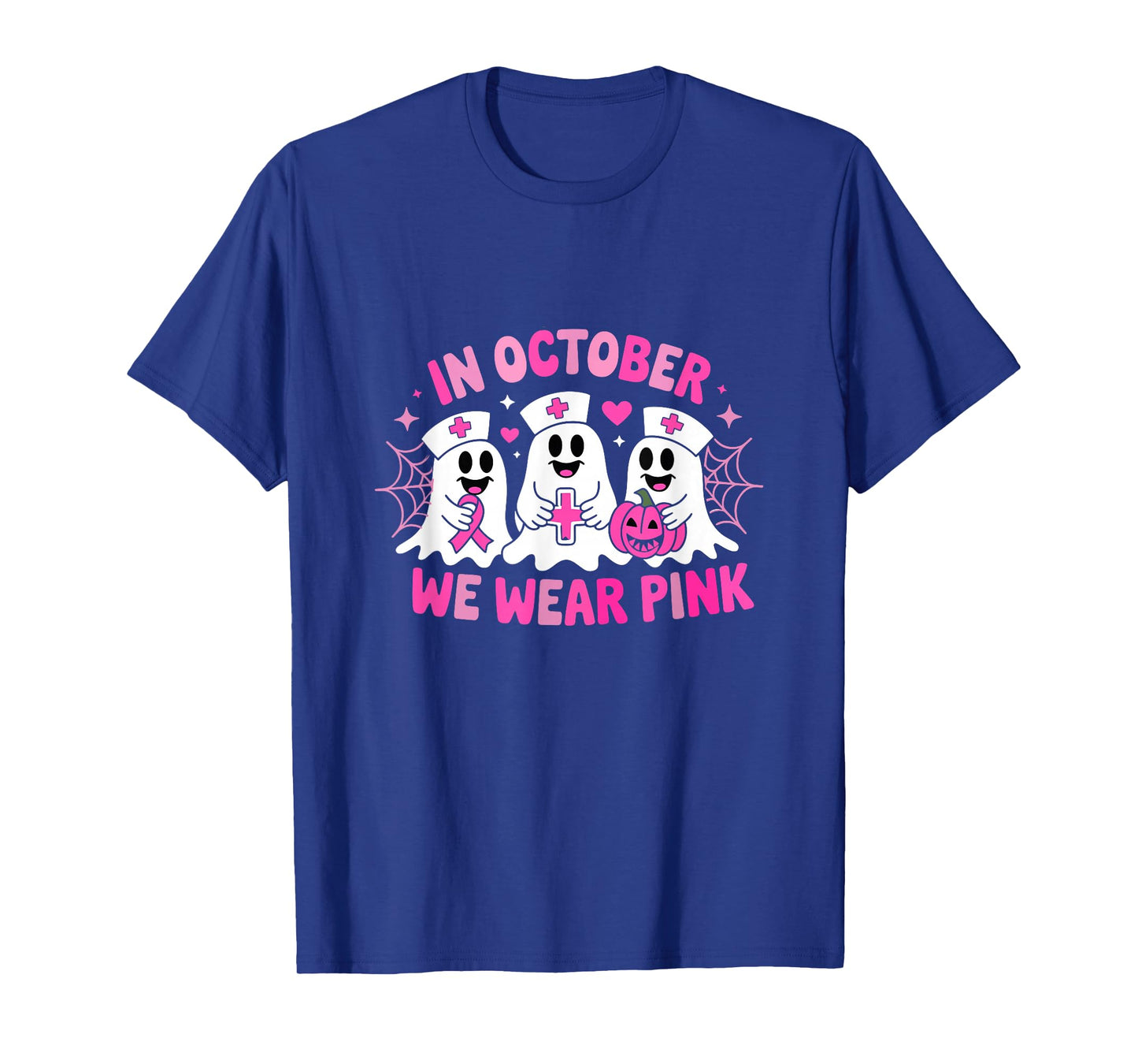 in October We Wear Pink Nurse Ghost Breast Cancer T-Shirt