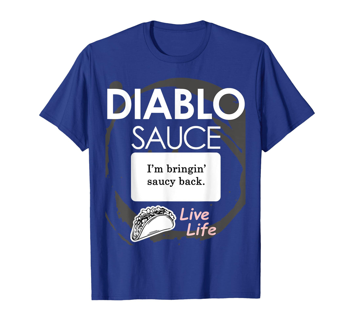 Taco Sauce Shirt Diablo Halloween Costume Tshirt T-Shirt