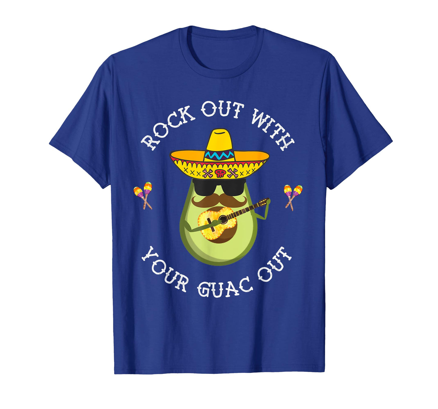 Rock out with your Guac Out Shirt T-Shirt