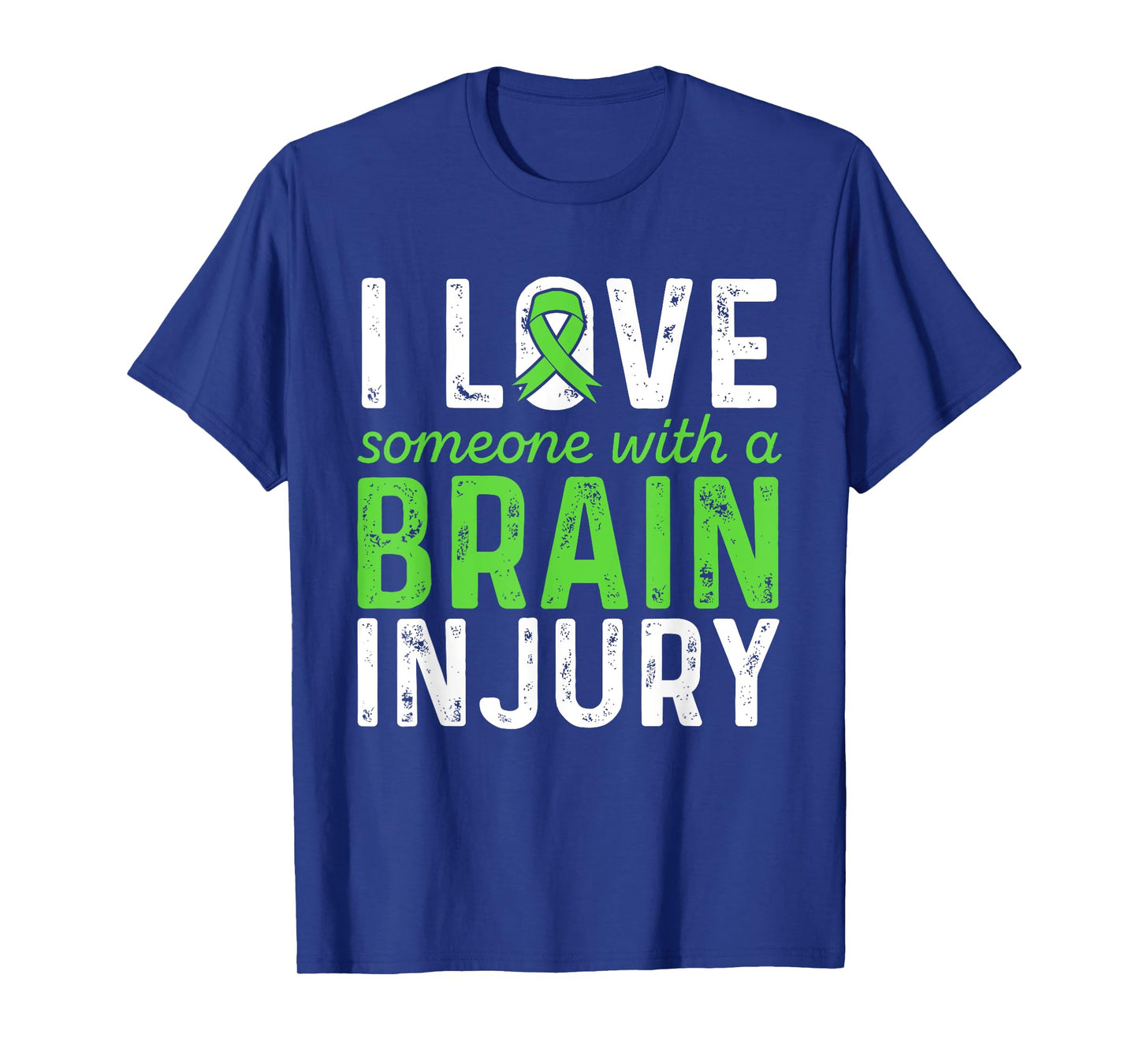 Love Someone With Brain Injury - Brain Injury Shirt T-Shirt