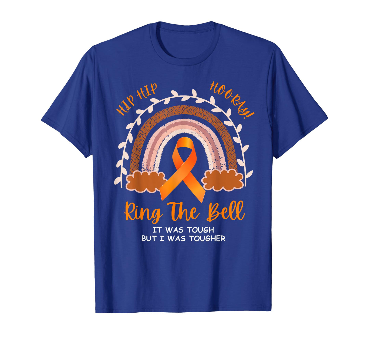 Ring The Bell It Was Tough But I Was Tougher Last Day Chemo T-Shirt