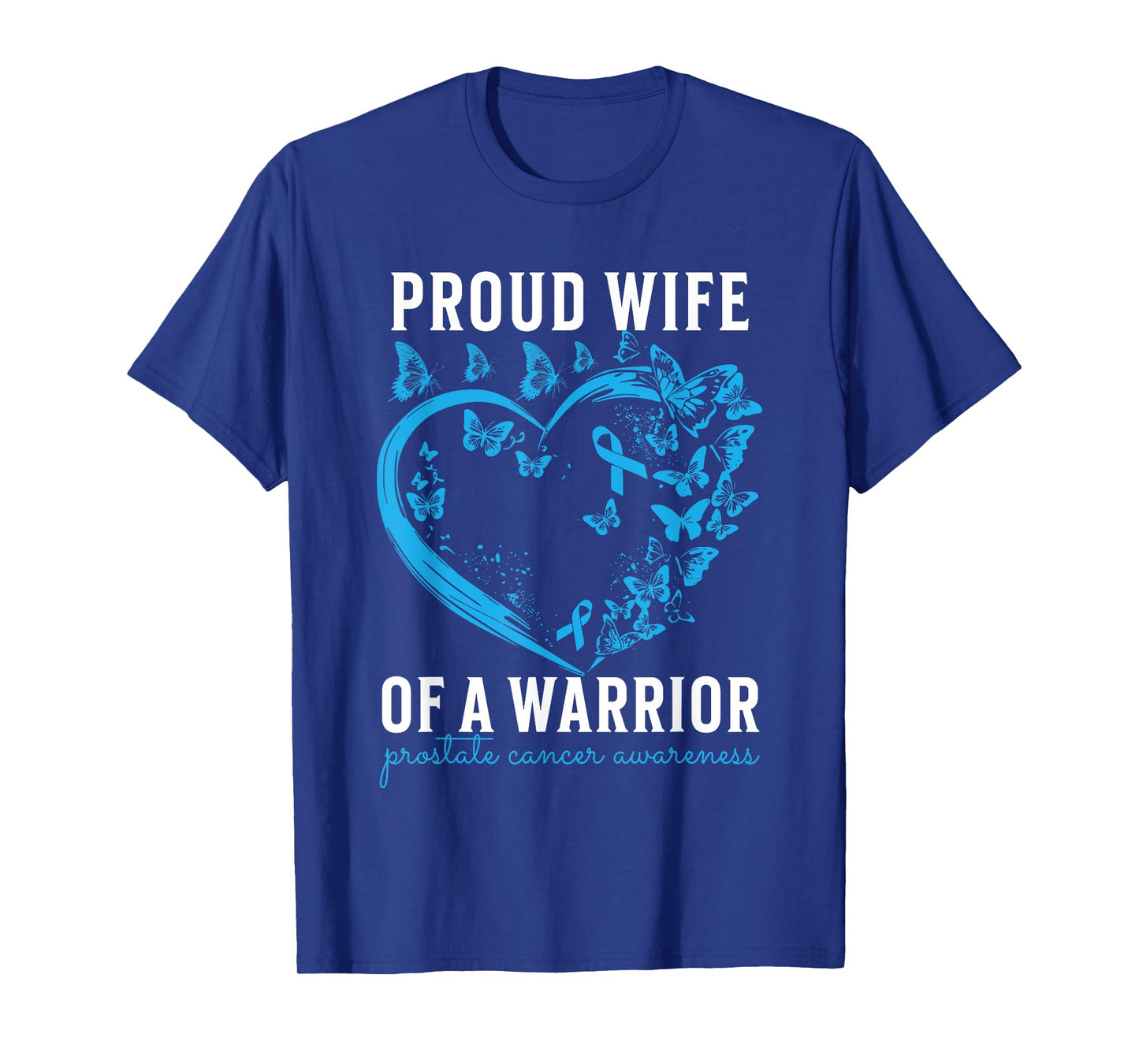 Proud Wife of Warrior Prostate Cancer Survivor Ribbon Women T-Shirt