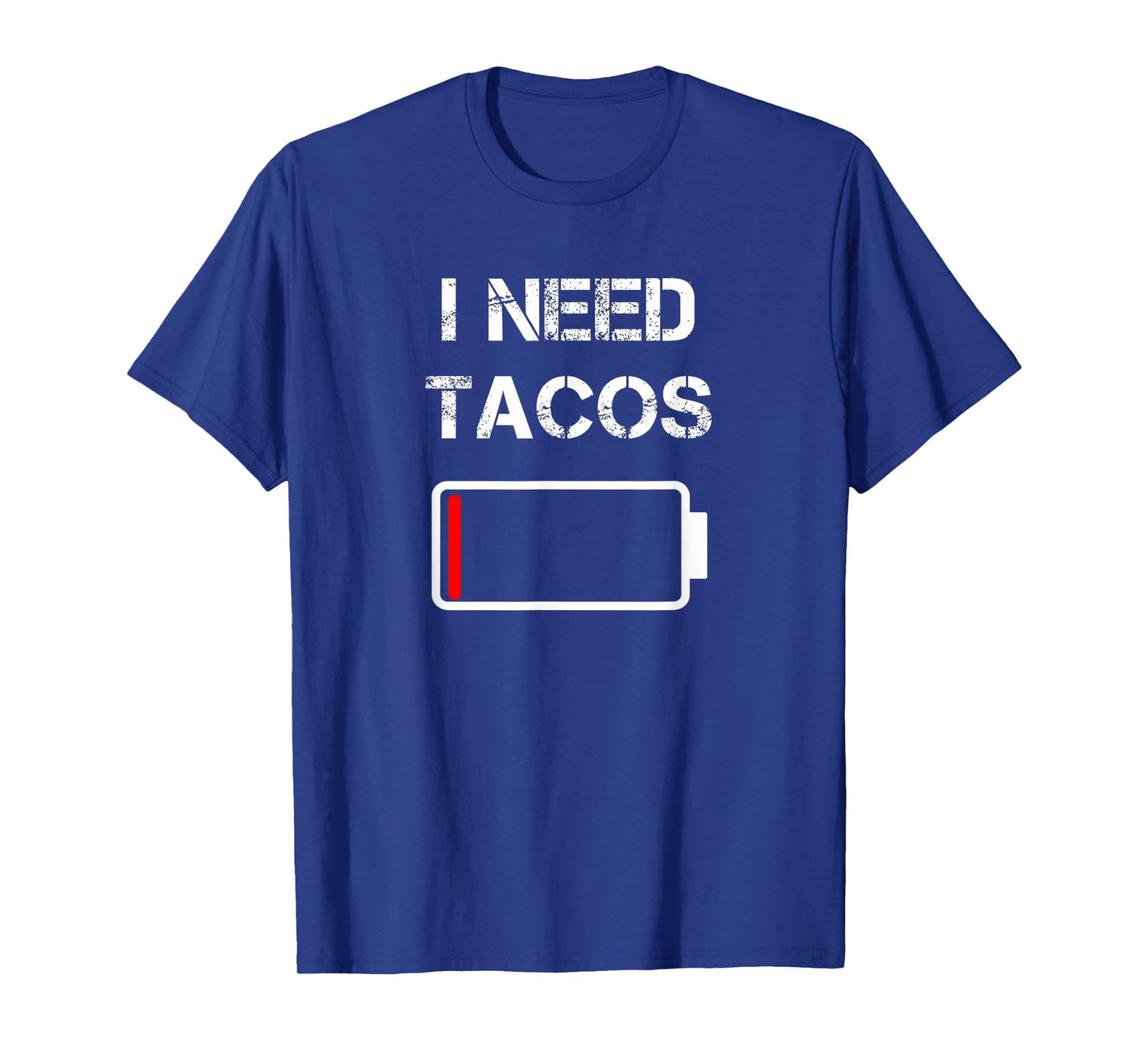 I need Tacos | Mexican Food | Mexico | Funny Taco T-Shirt