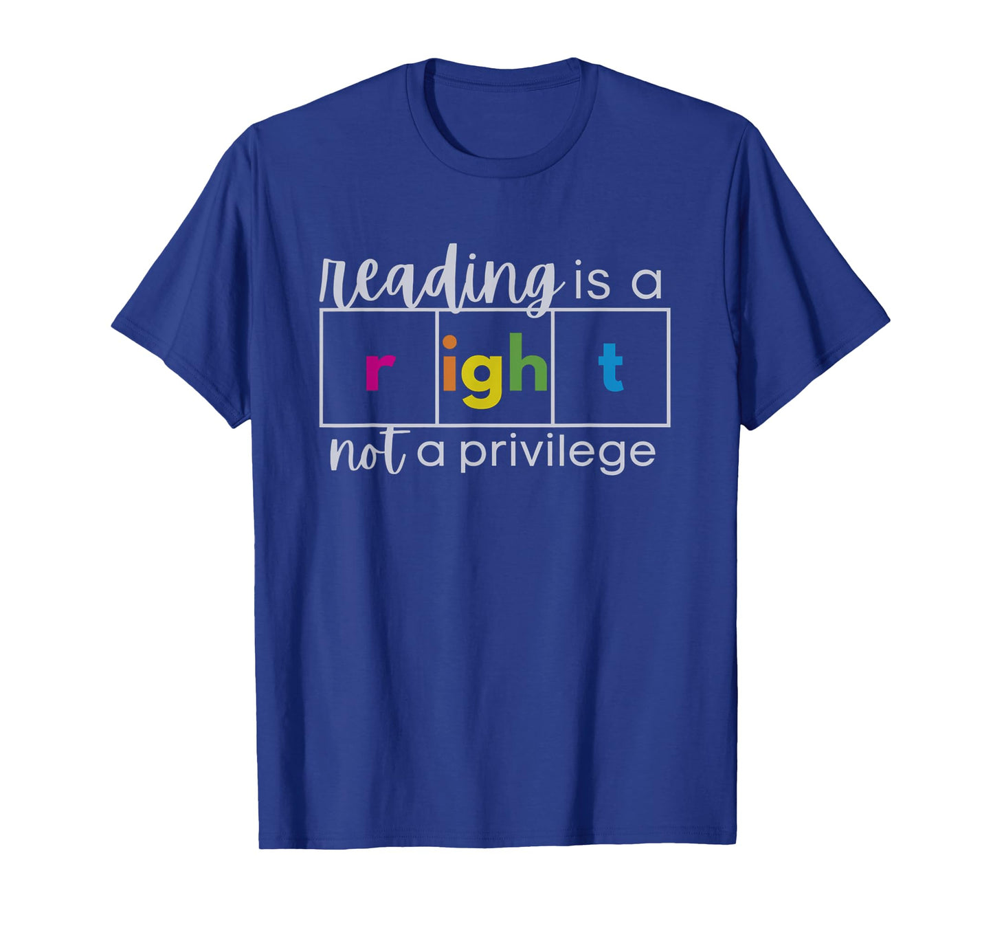 Reading is a Right Not a Privilege Reading Specialist T-Shirt