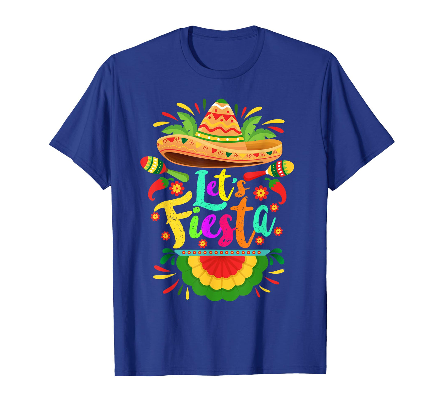 Let's Fiesta Cinco De Mayo Mexican Party Let's Fiesta T-Shirt