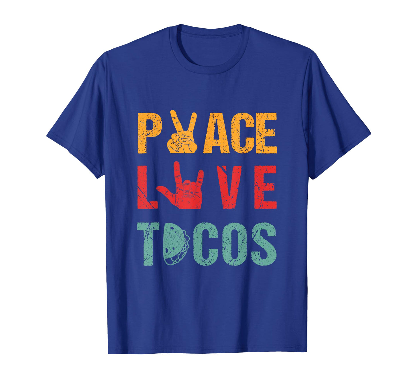 Peace Love Tacos Vintage Tee Outfit For Mexican Food Lovers T-Shirt