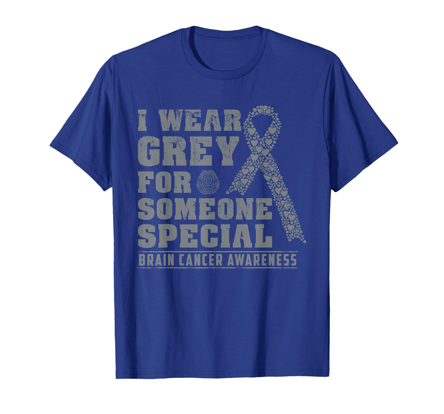 I Wear Grey For Someone Special Brain Cancer Awareness T-Shirt