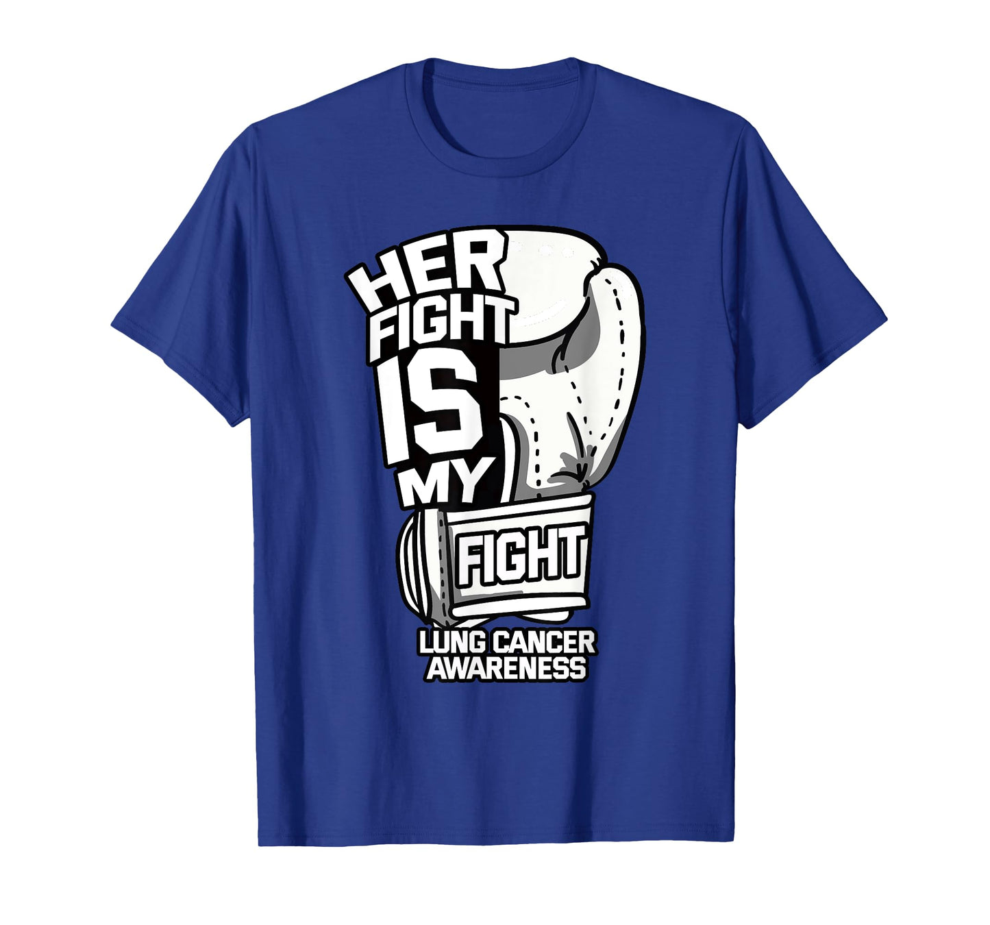 Her Fight Is My Fight Lung Cancer Awareness Ribbon Carcinoma T-Shirt