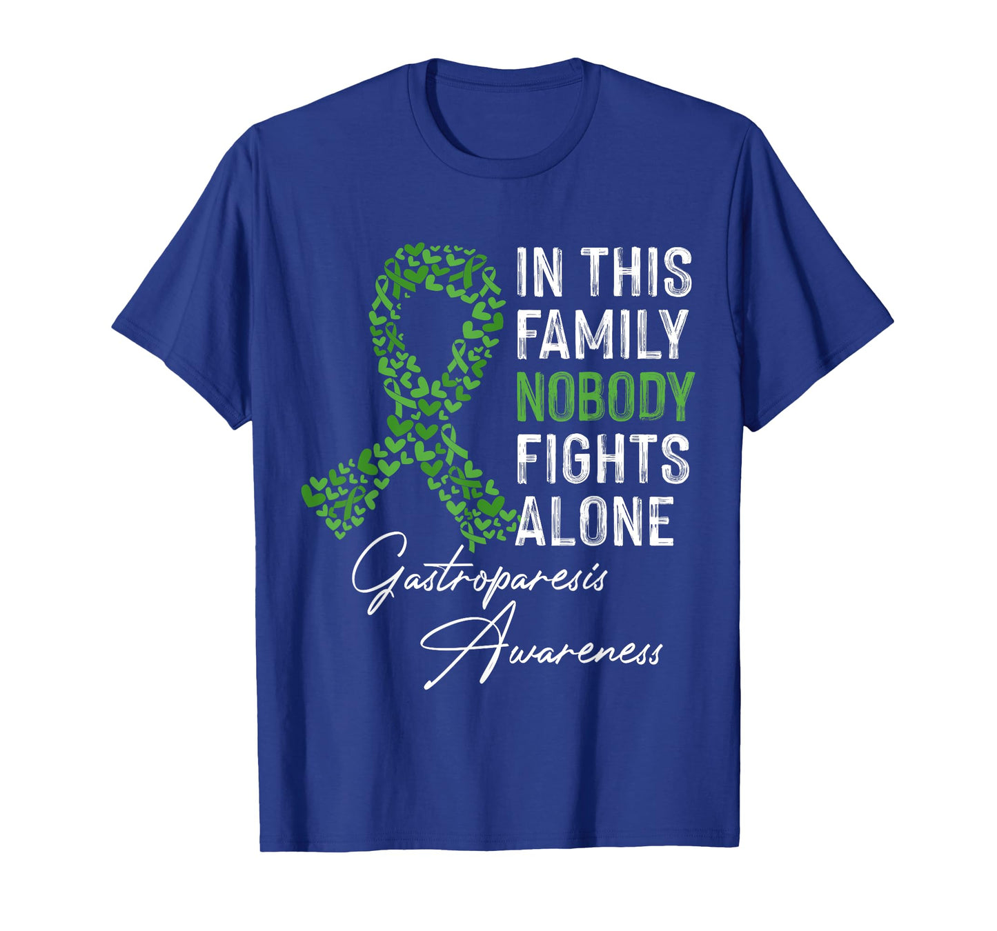 In This Family Nobody Fights Alone Gastroparesis Support T-Shirt