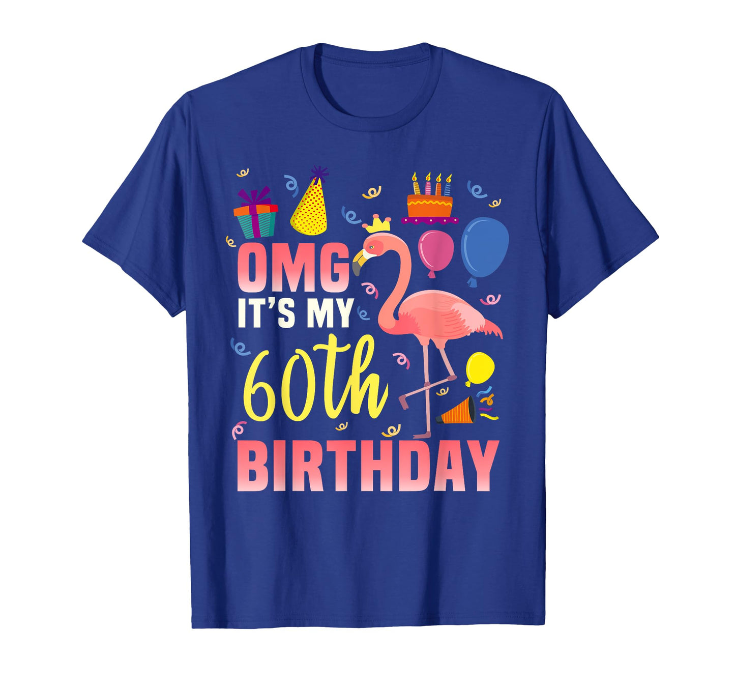 60 Year Old Women Men Gift Flamingo It's My 60th Birthday T-Shirt